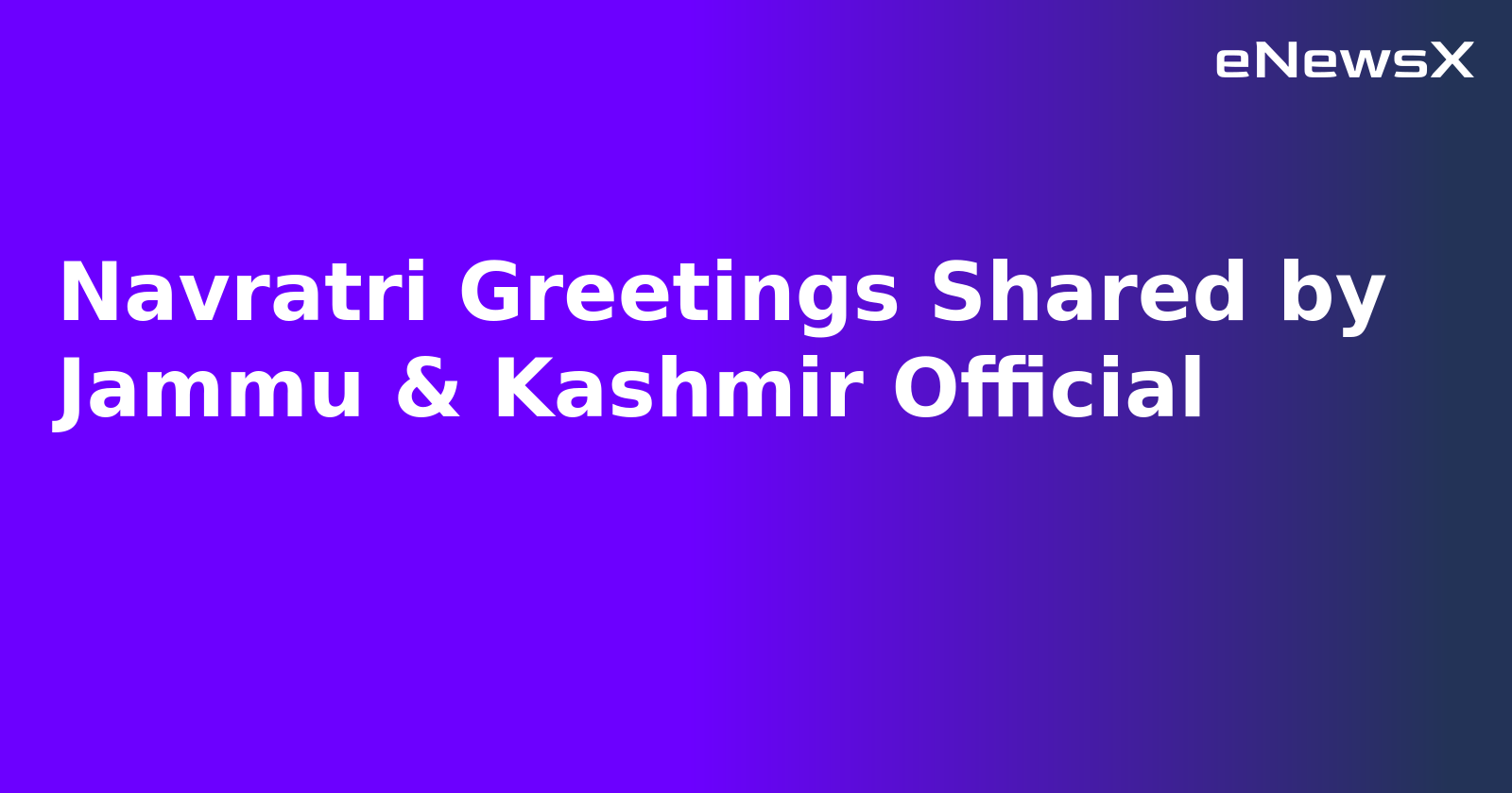 Navratri Greetings Shared by Jammu & Kashmir Official.webp