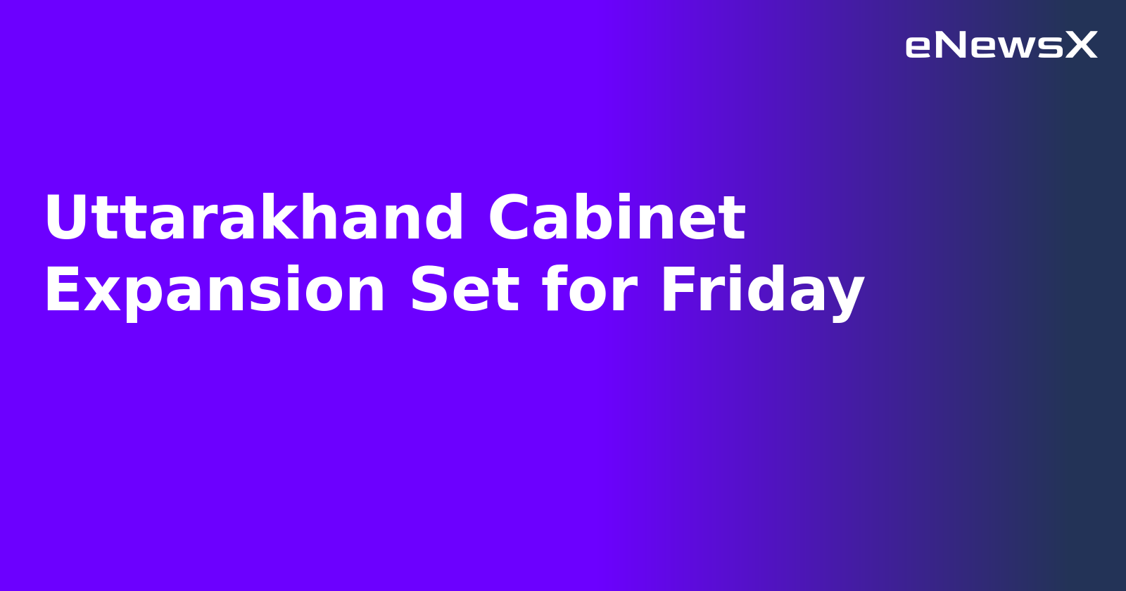Uttarakhand Cabinet Expansion Set for Friday.webp