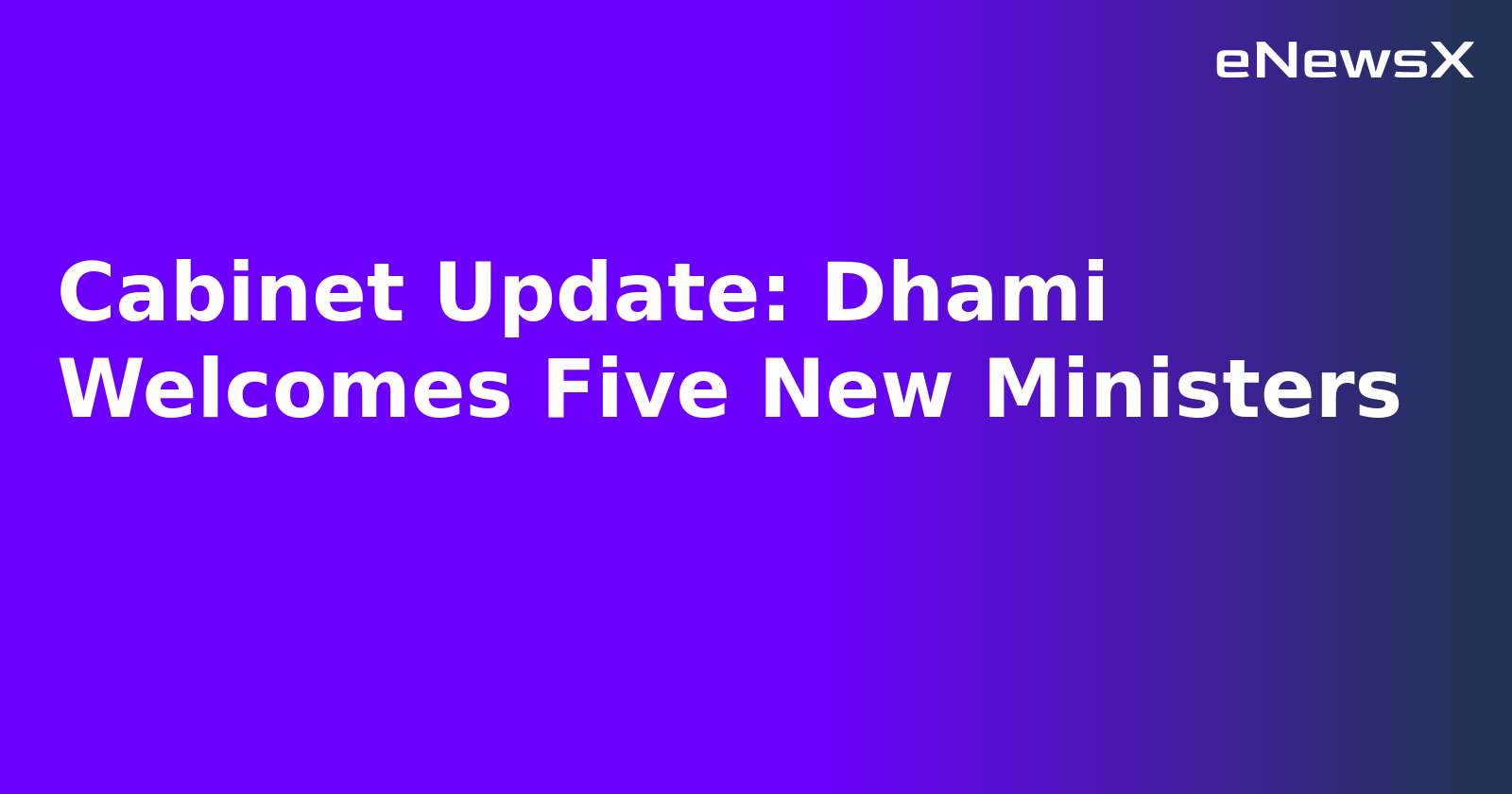 Cabinet Update: Dhami Welcomes Five New Ministers.webp