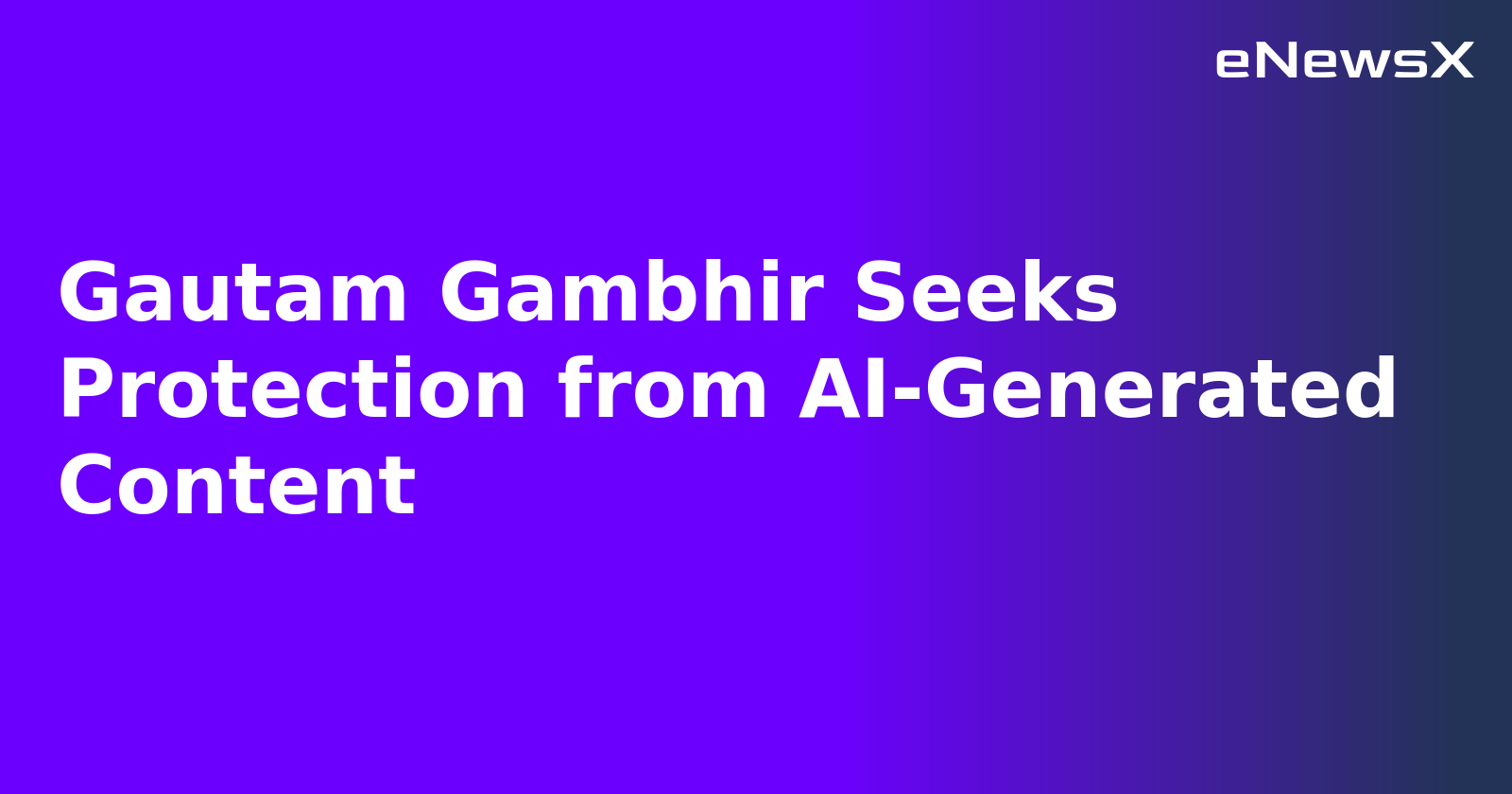Gautam Gambhir Seeks Protection from AI-Generated Content.webp Gautam Gambhir Seeks Protection from AI-Generated Content.webp
