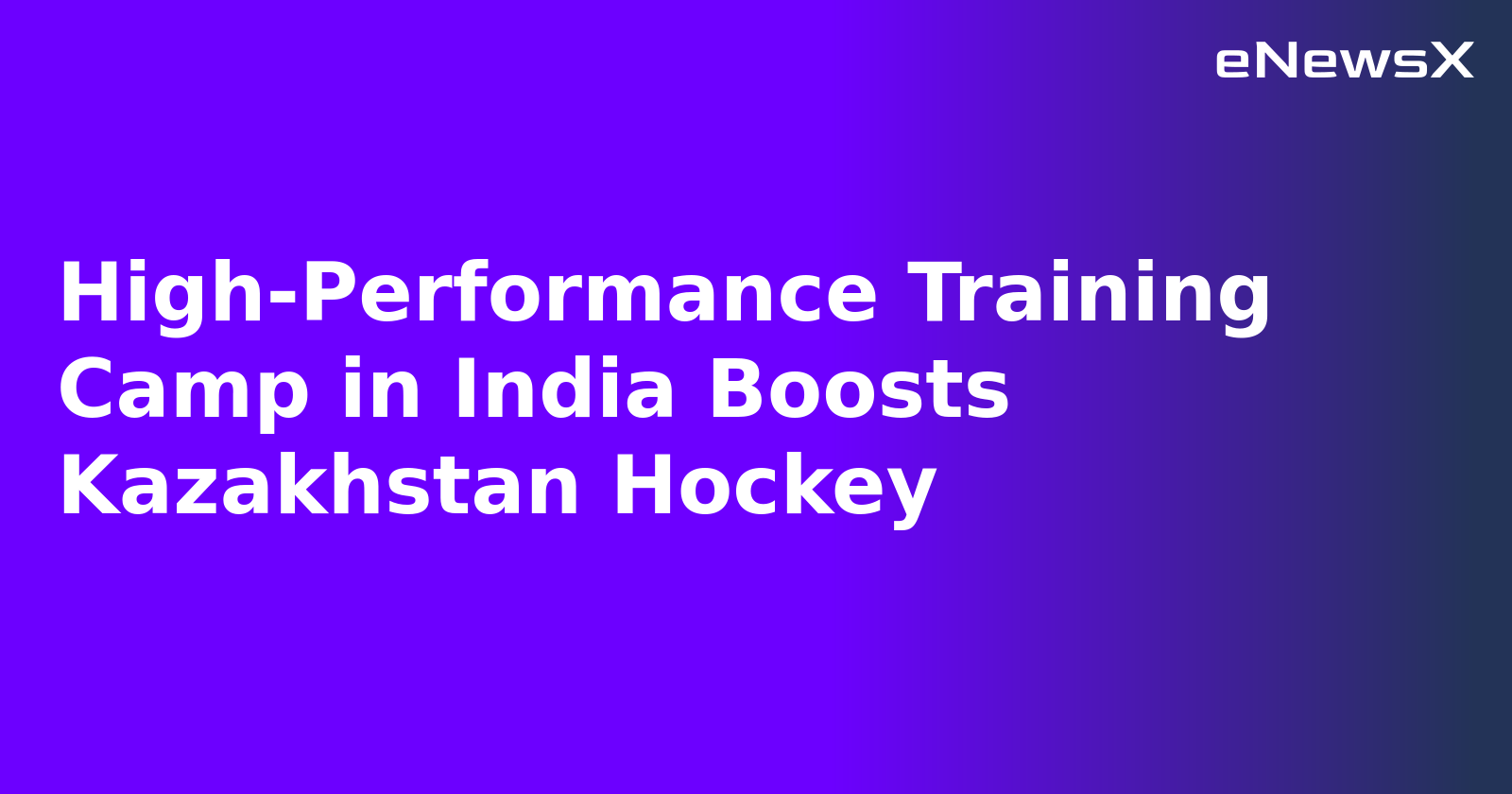 High-Performance Training Camp in India Boosts Kazakhstan Hockey.webp