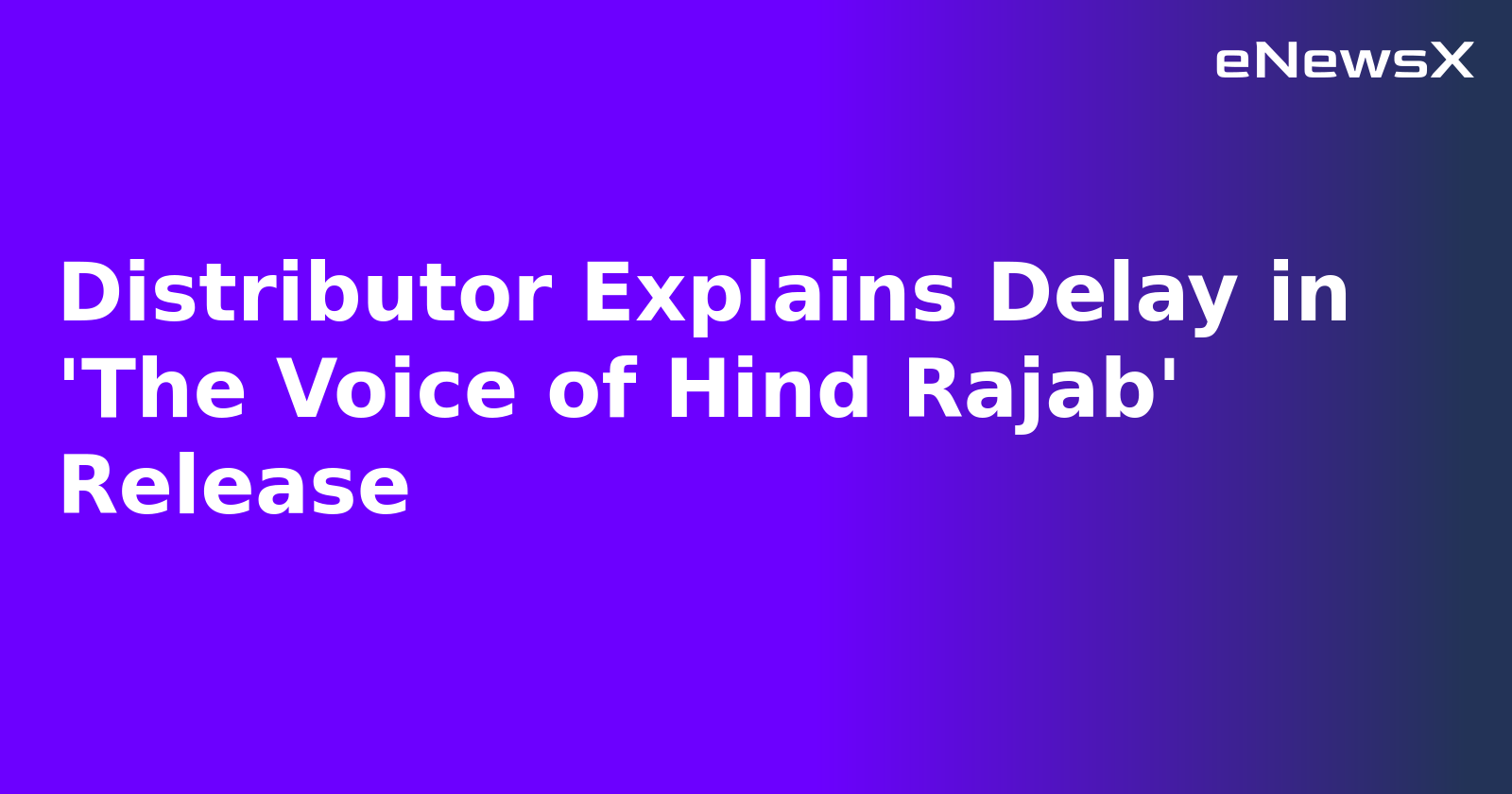 Distributor Explains Delay in 'The Voice of Hind Rajab' Release.webp