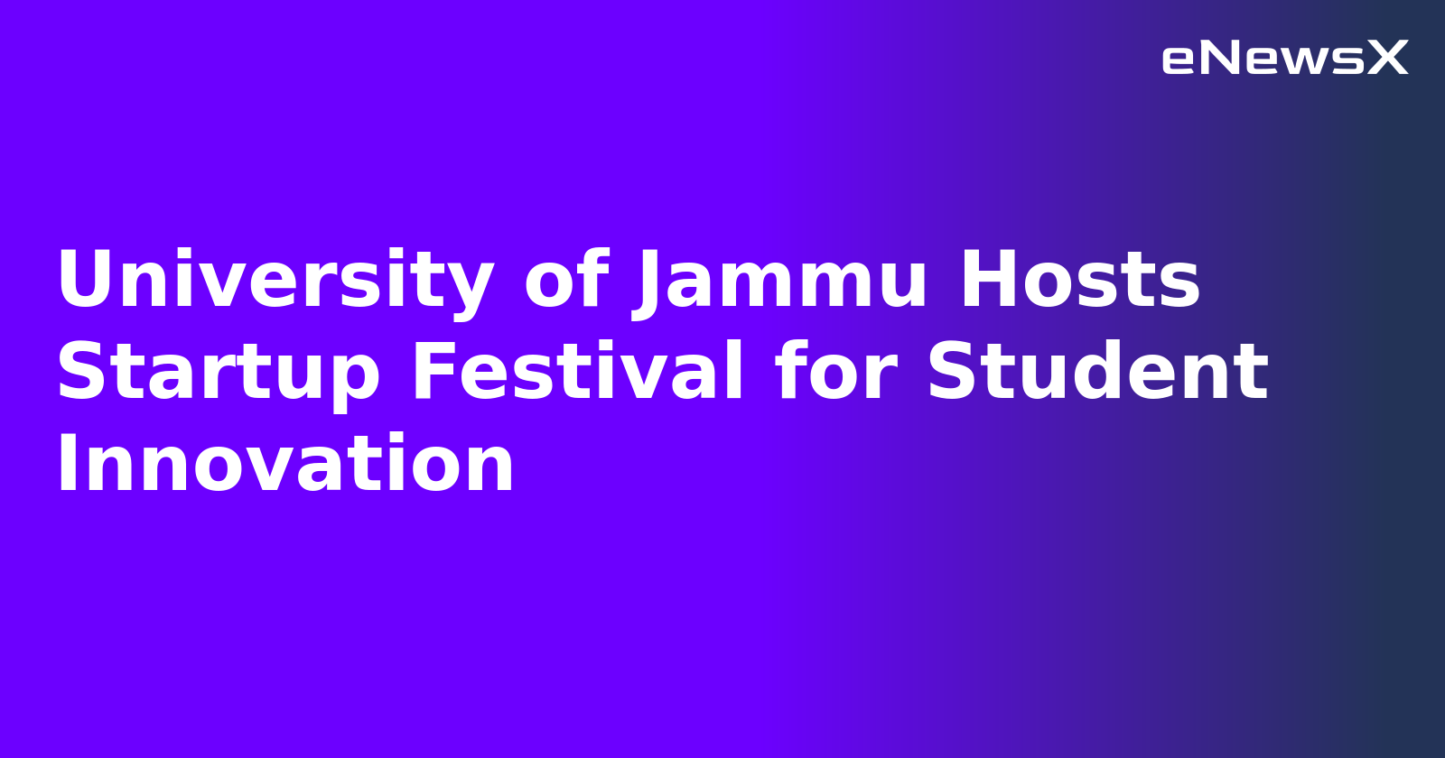 University of Jammu Hosts Startup Festival for Student Innovation.webp