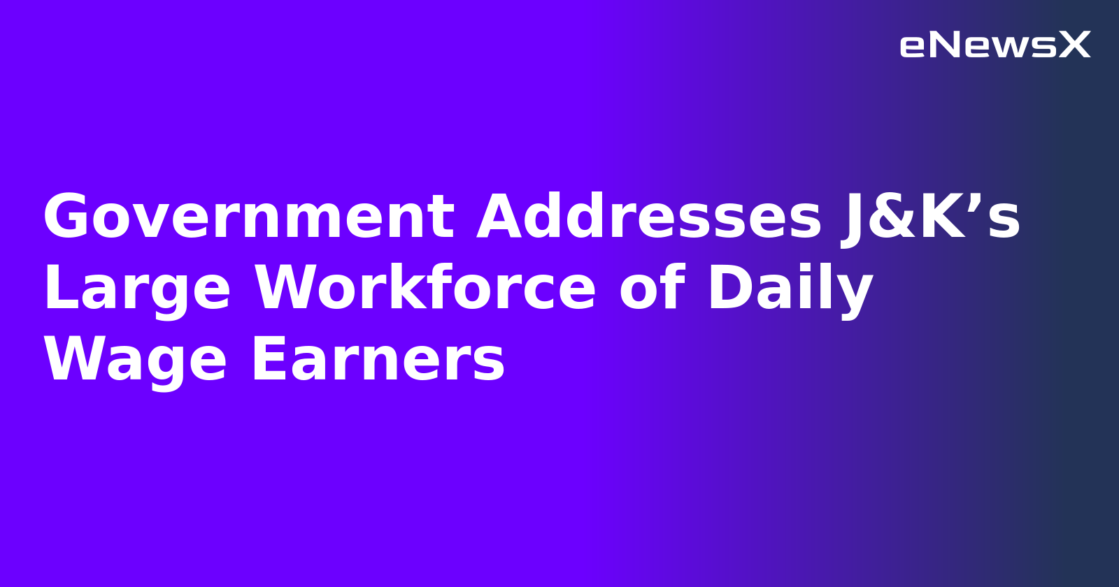 Government Addresses J&K’s Large Workforce of Daily Wage Earners.webp