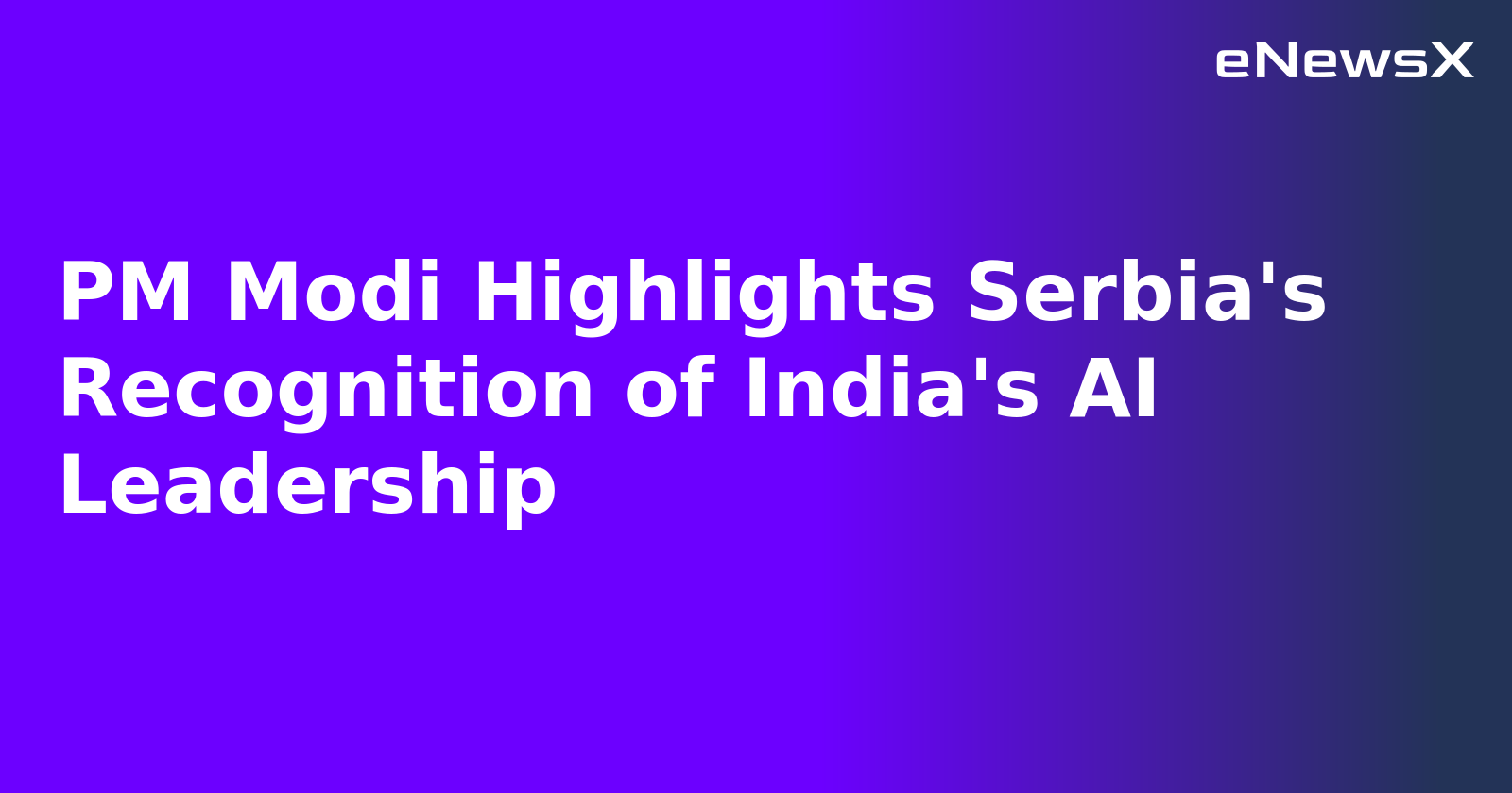 PM Modi Highlights Serbia's Recognition of India's AI Leadership.webp
