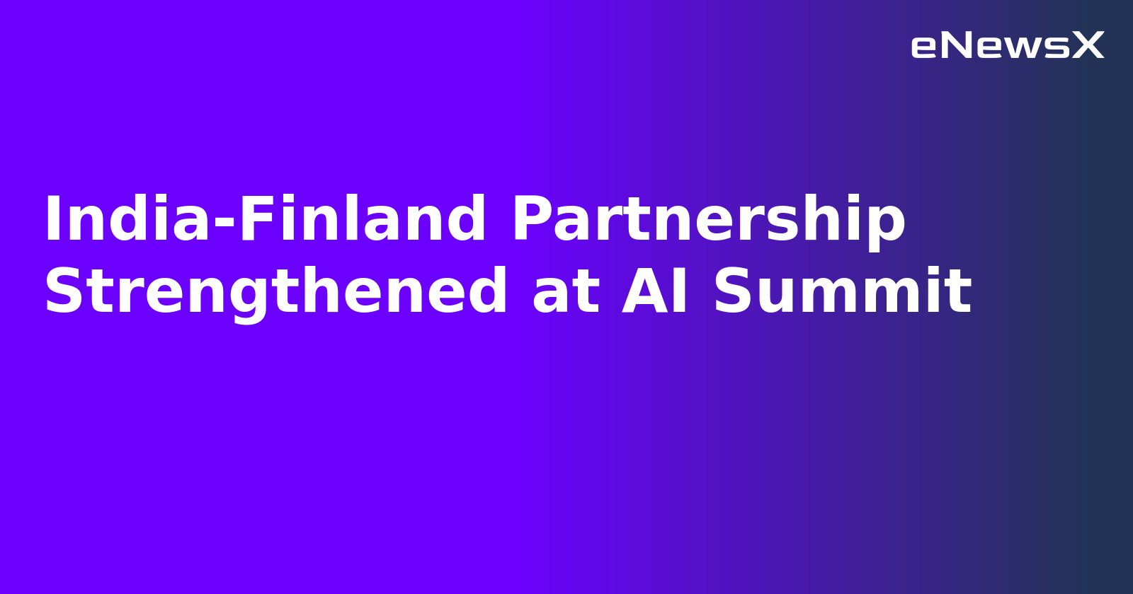 India-Finland Partnership Strengthened at AI Summit.webp