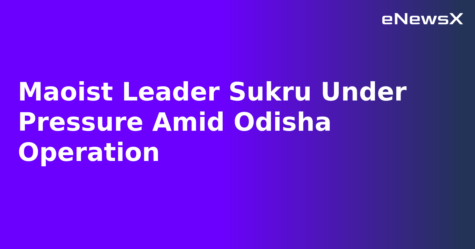 Maoist Leader Sukru Under Pressure Amid Odisha Operation.webp