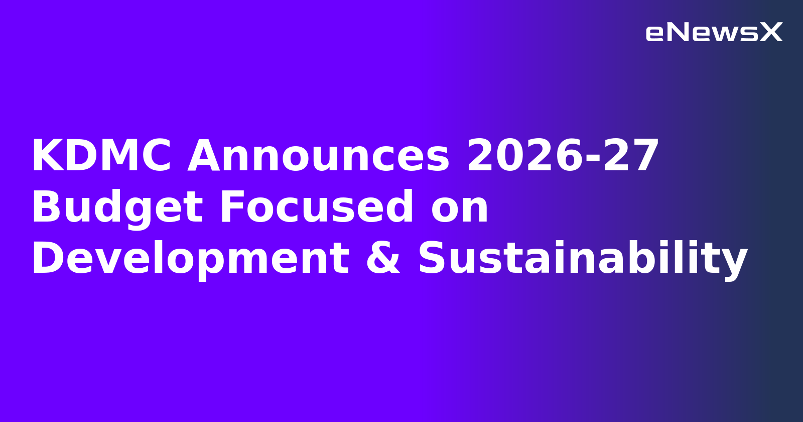 KDMC Announces 2026-27 Budget Focused on Development & Sustainability.webp