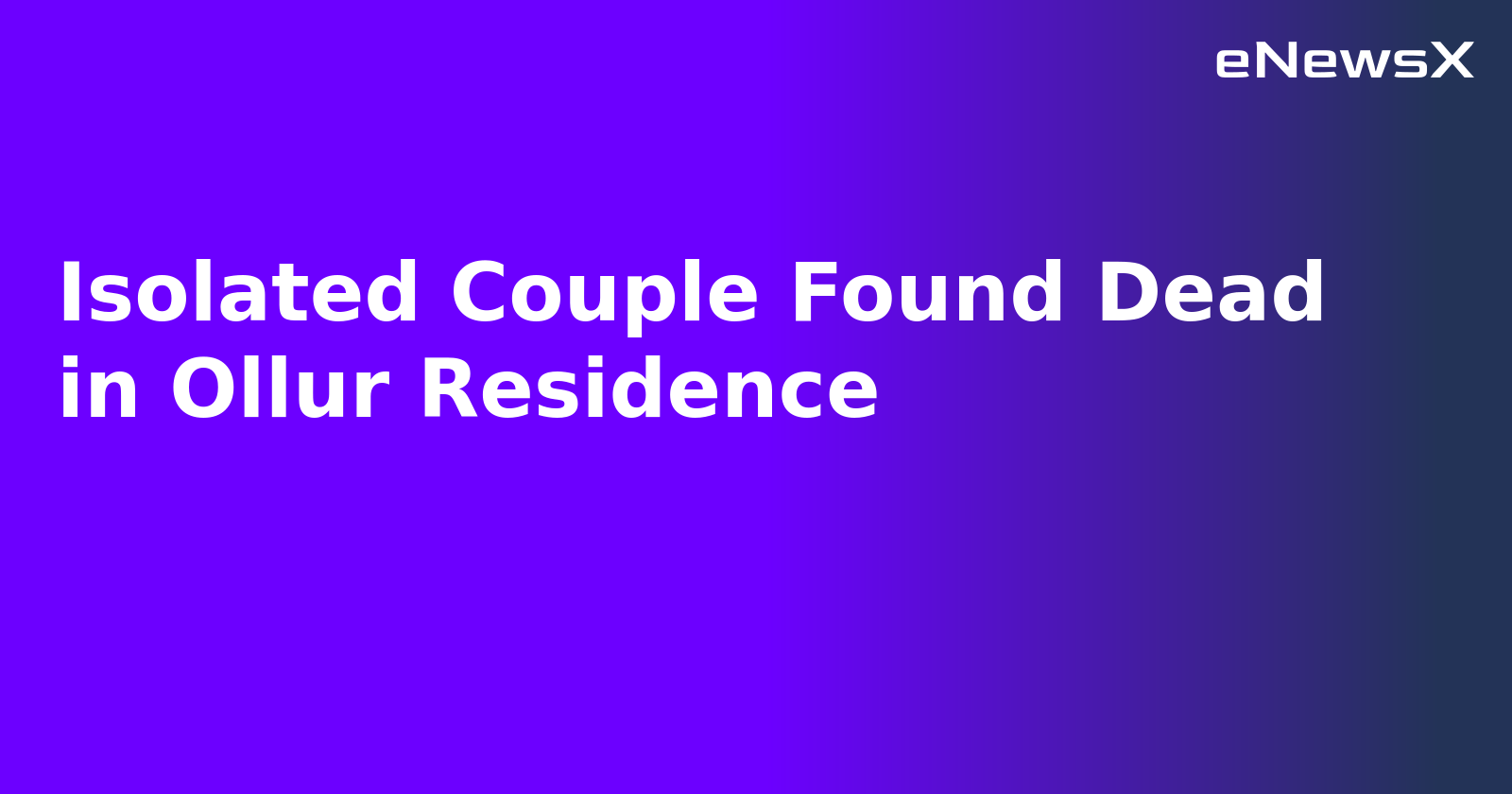 Isolated Couple Found Dead in Ollur Residence.webp