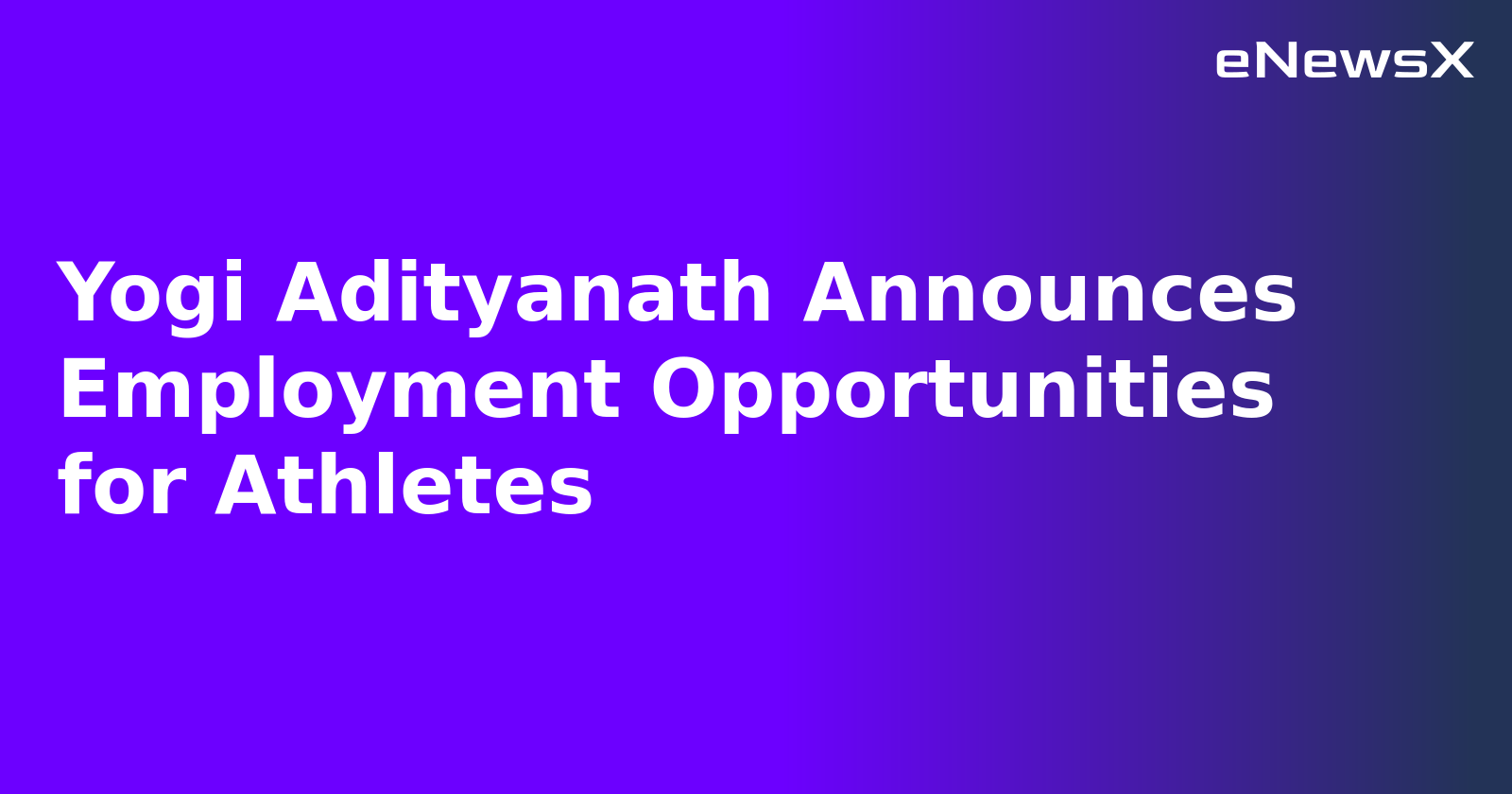 Yogi Adityanath Announces Employment Opportunities for Athletes.webp