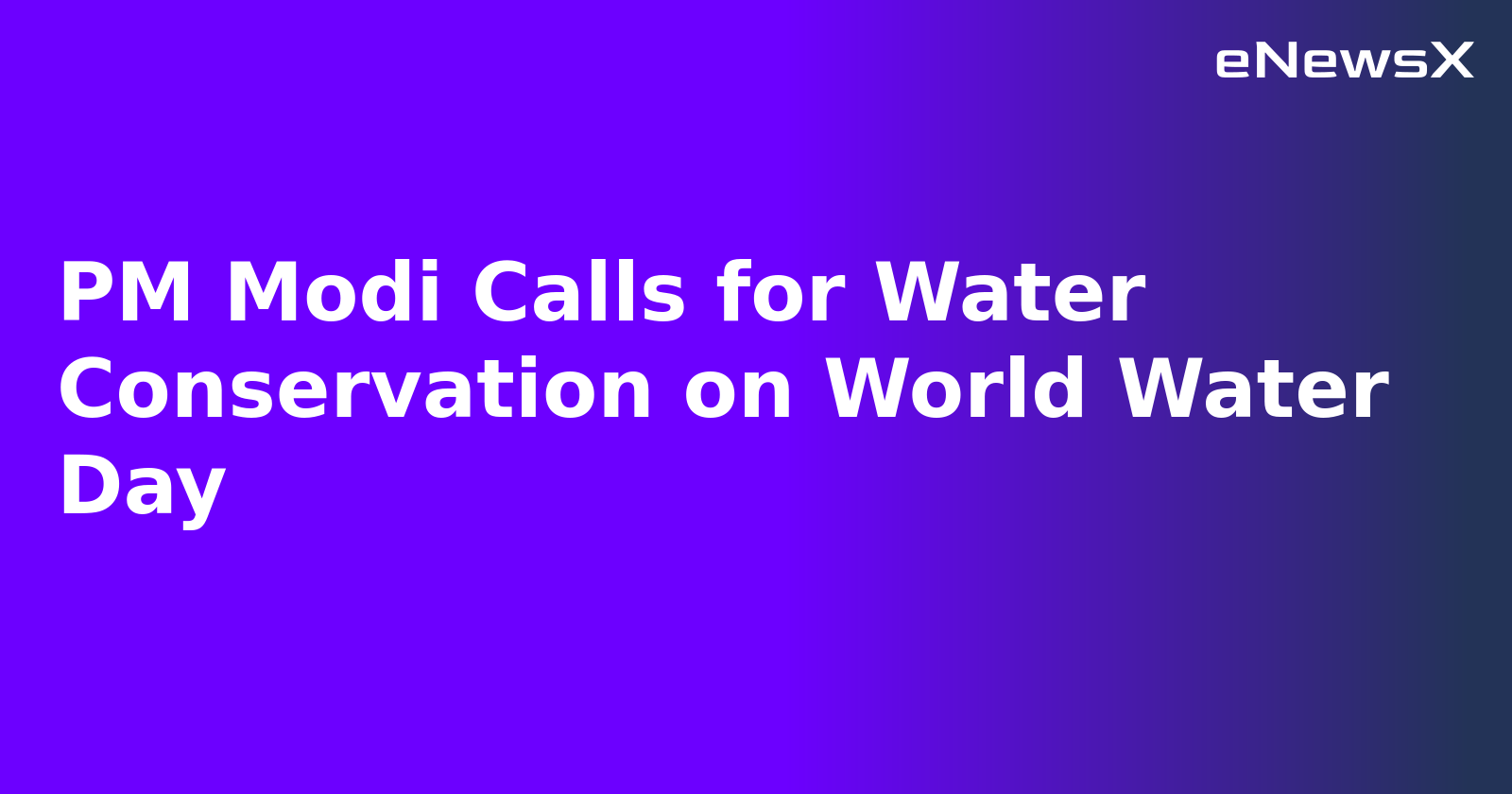 PM Modi Calls for Water Conservation on World Water Day.webp