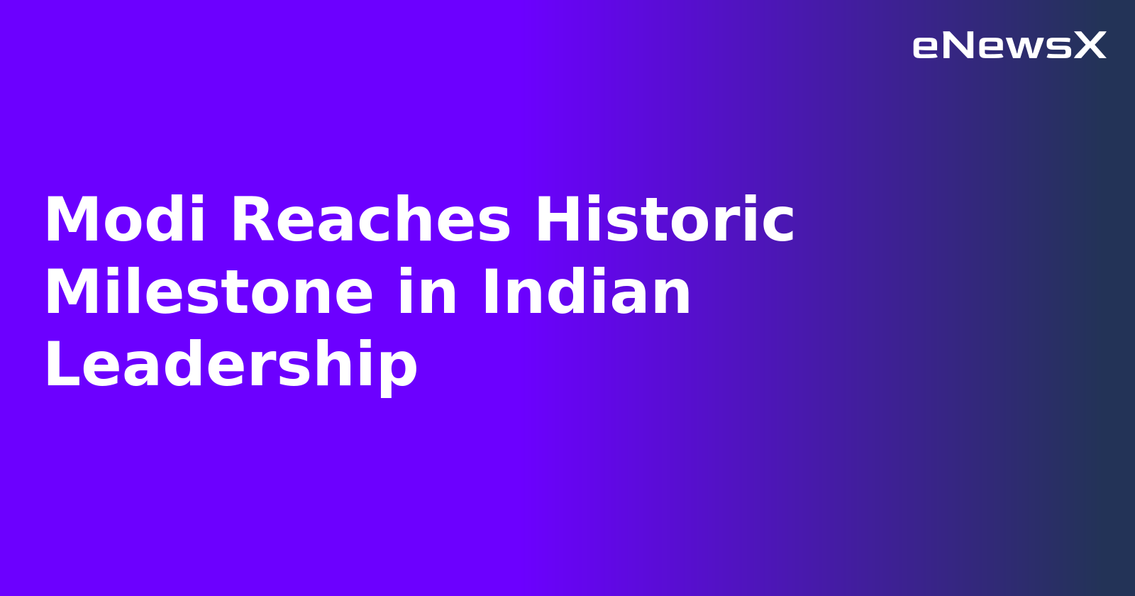 Modi Reaches Historic Milestone in Indian Leadership.webp Modi Reaches Historic Milestone in Indian Leadership.webp