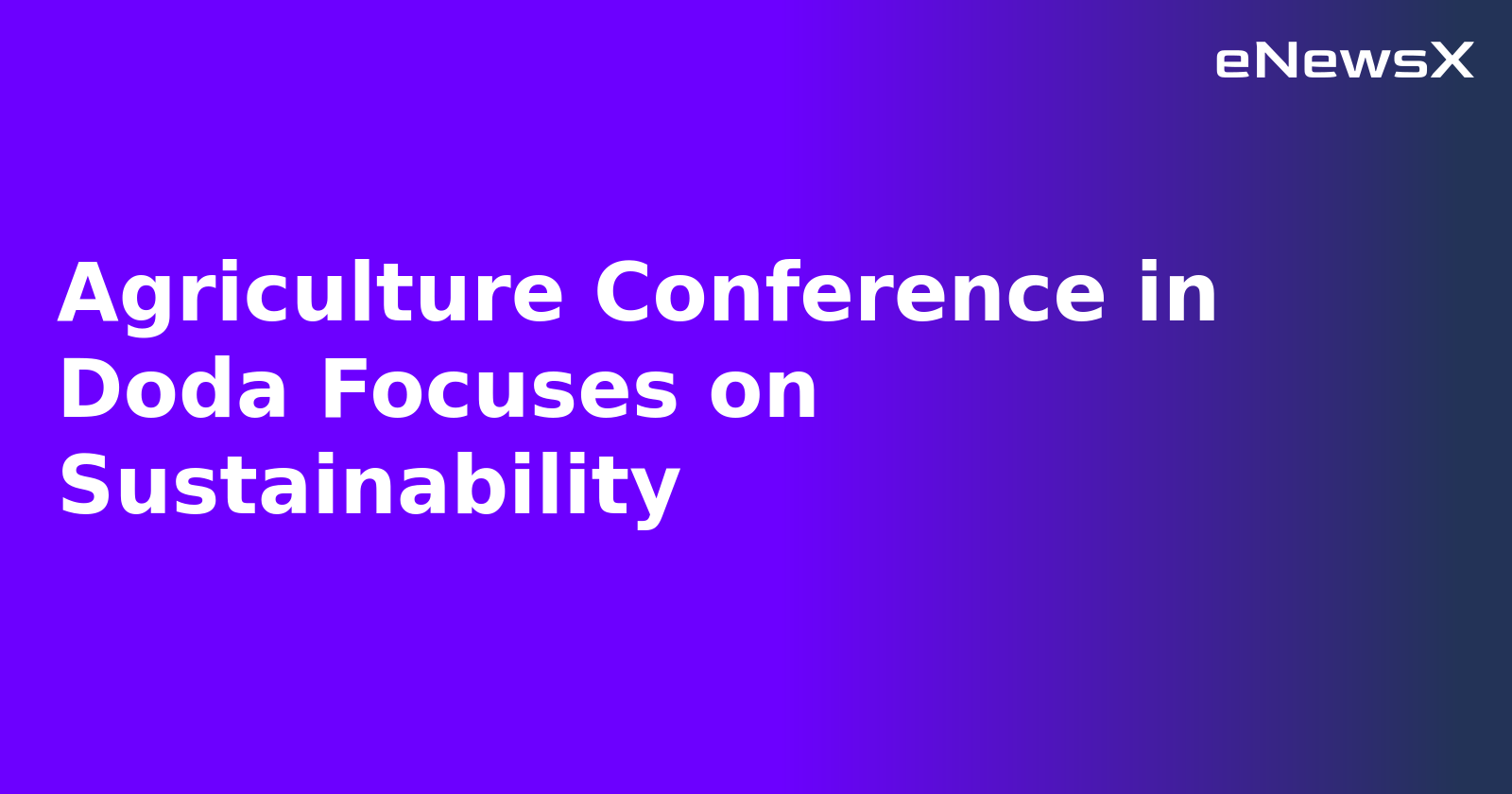 Agriculture Conference in Doda Focuses on Sustainability.webp