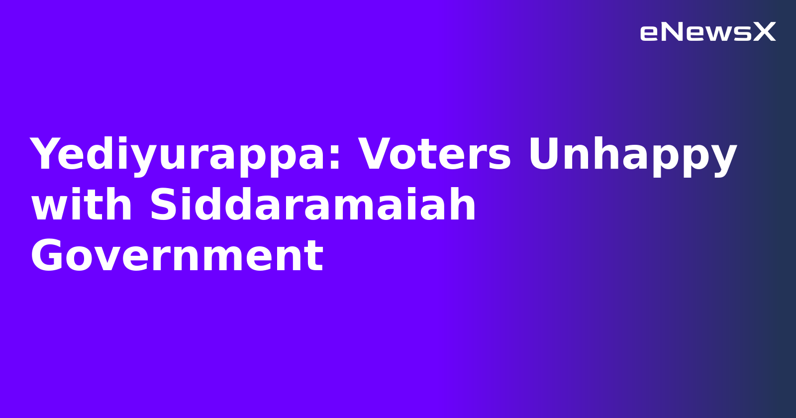 Yediyurappa: Voters Unhappy with Siddaramaiah Government.webp