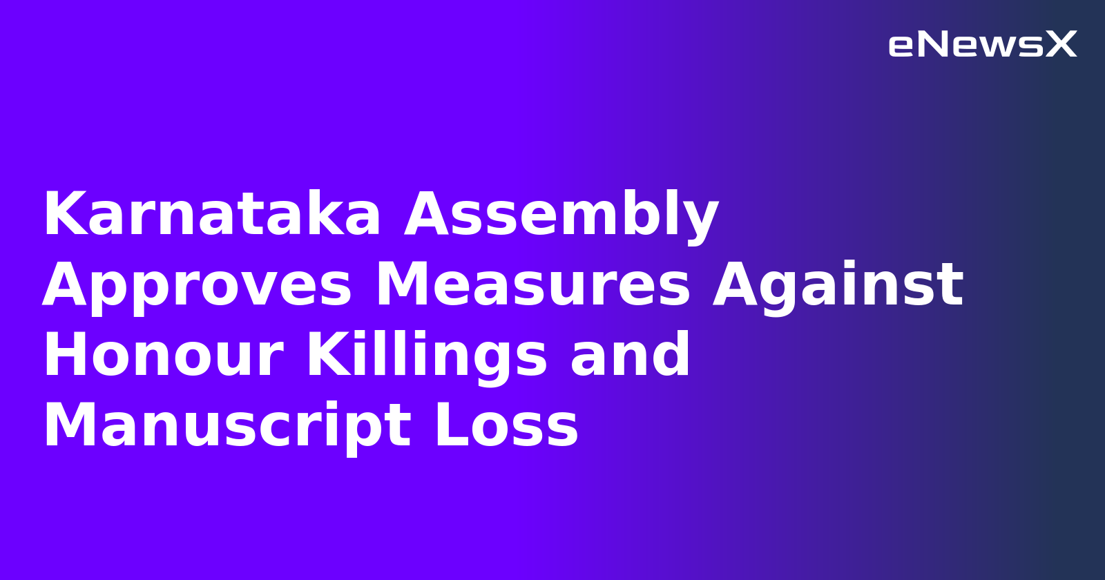 Karnataka Assembly Approves Measures Against Honour Killings and Manuscript Loss.webp