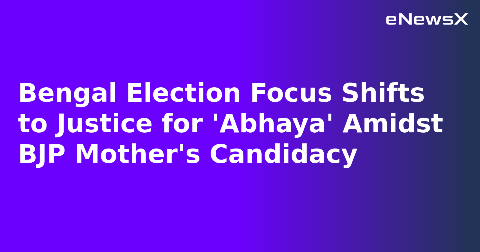 Bengal Election Focus Shifts to Justice for 'Abhaya' Amidst BJP Mother's Candidacy.webp