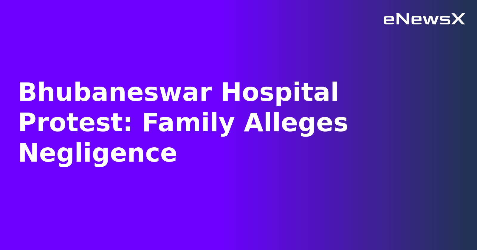 Bhubaneswar Hospital Protest: Family Alleges Negligence.webp