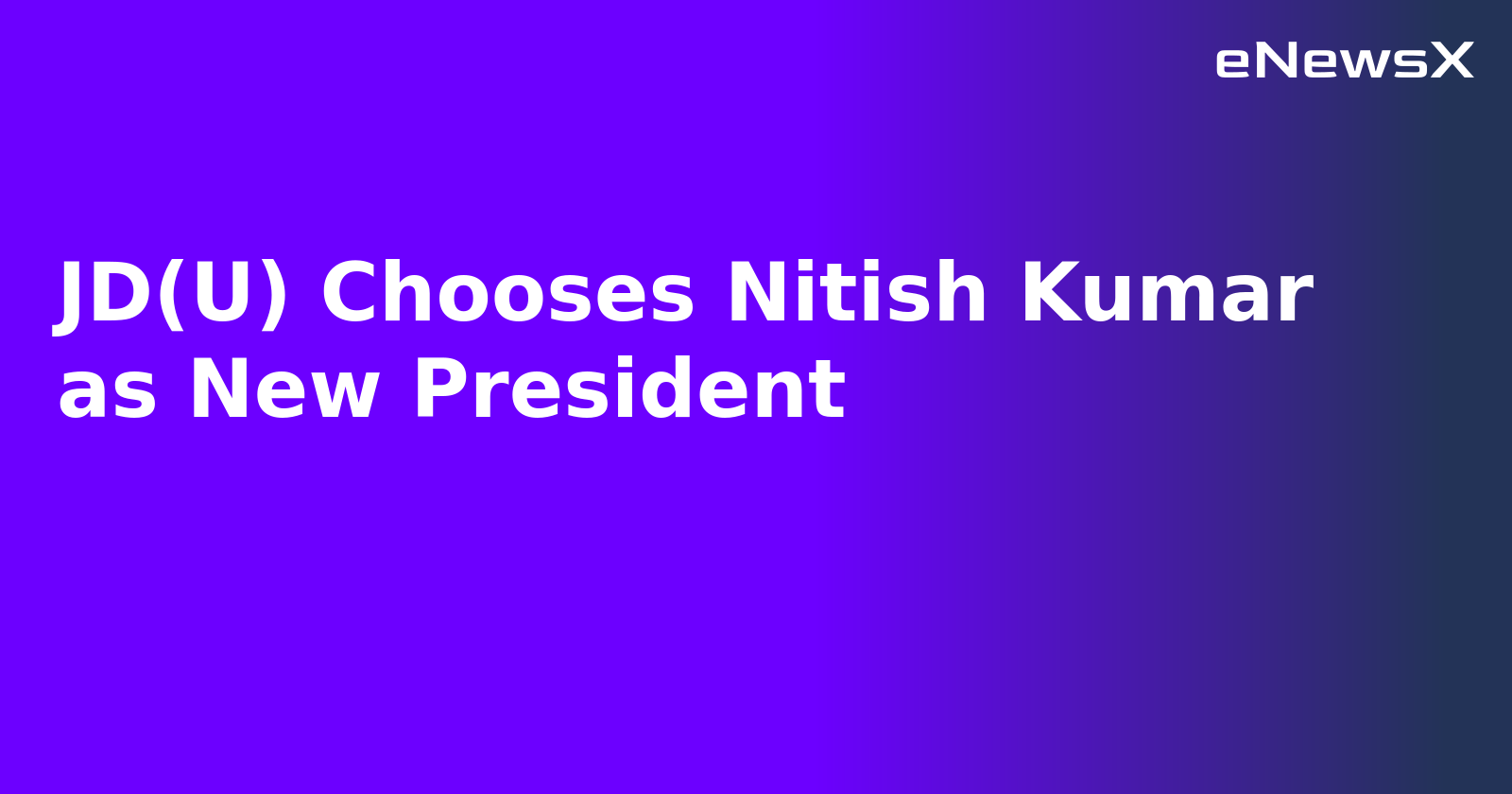 JD(U) Chooses Nitish Kumar as New President.webp