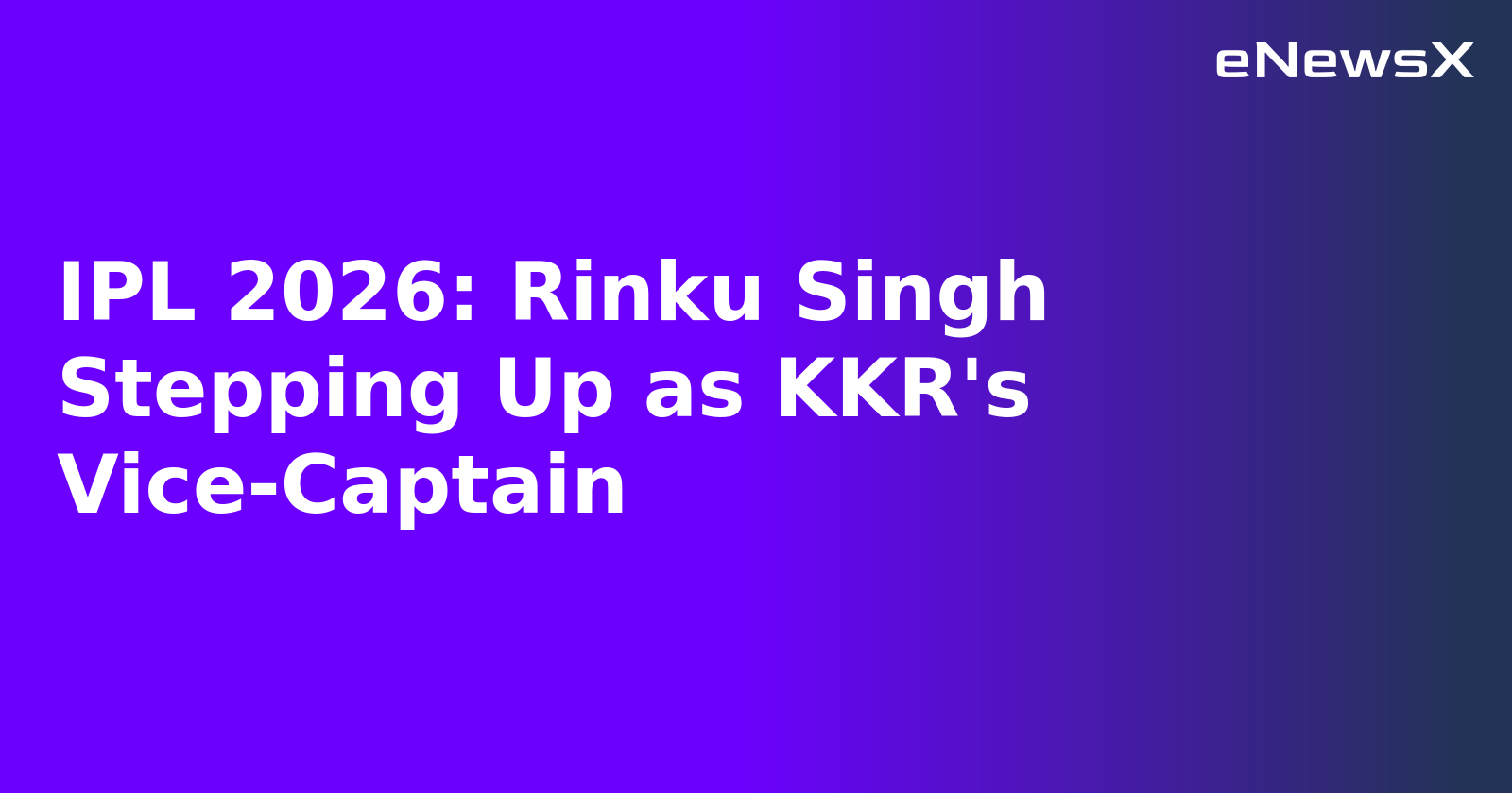 IPL 2026: Rinku Singh Stepping Up as KKR's Vice-Captain.webp