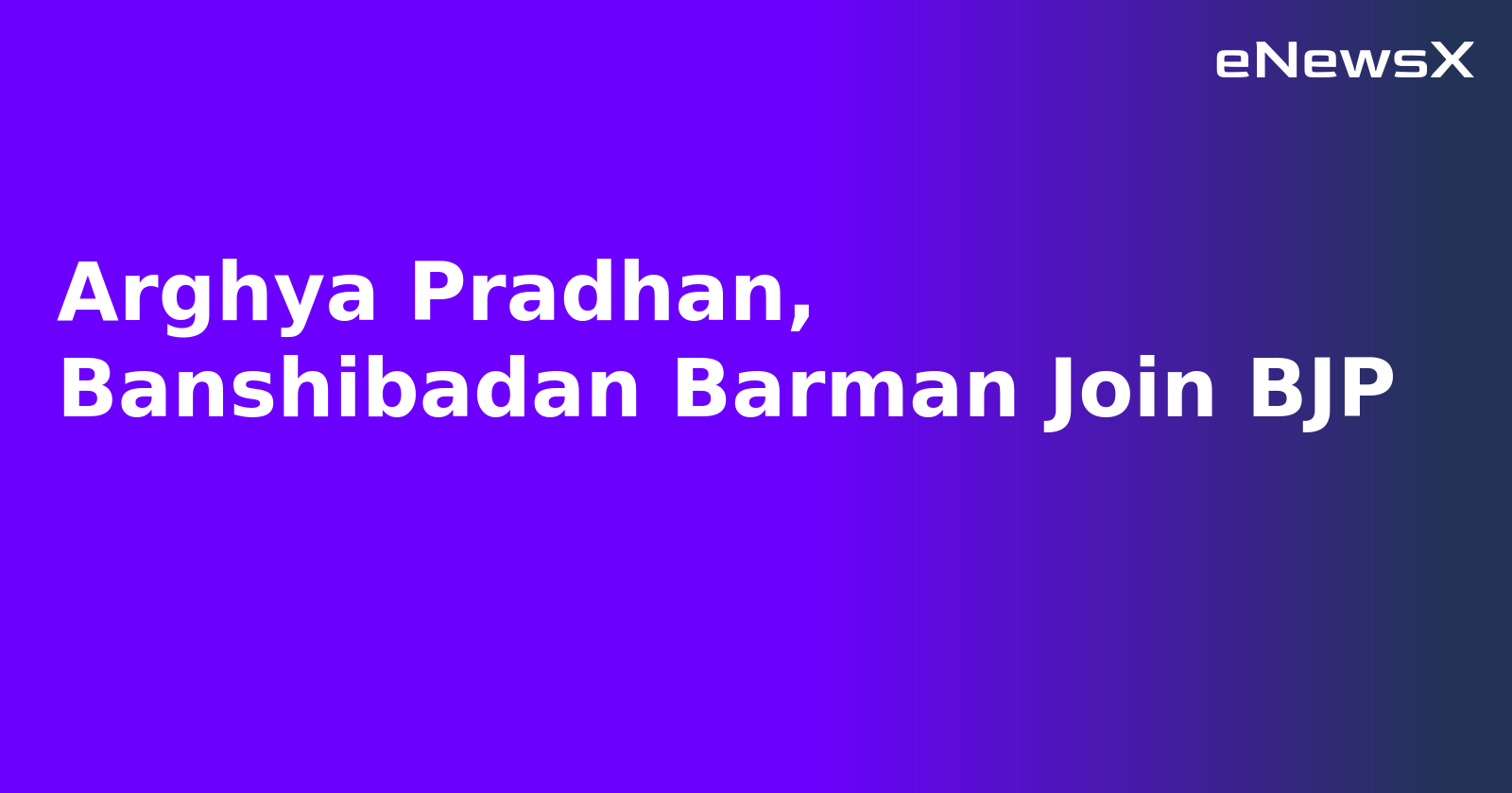 Arghya Pradhan, Banshibadan Barman Join BJP.webp