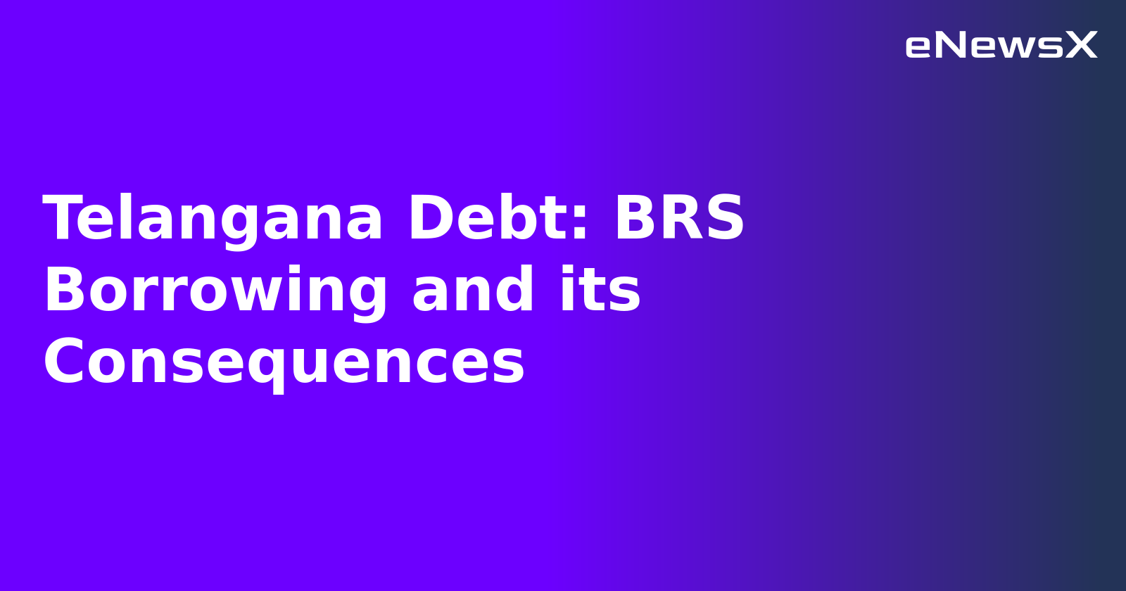 Telangana Debt: BRS Borrowing and its Consequences.webp