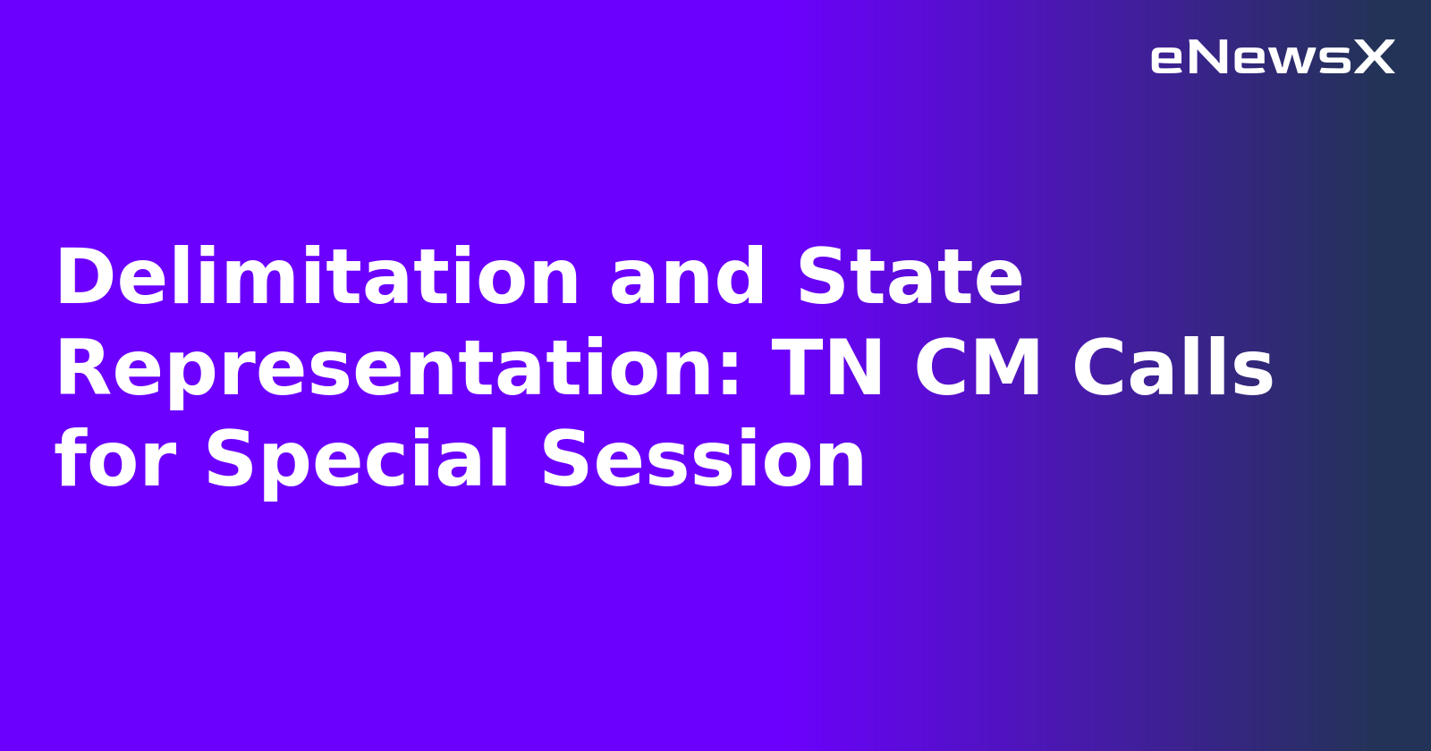 Delimitation and State Representation: TN CM Calls for Special Session