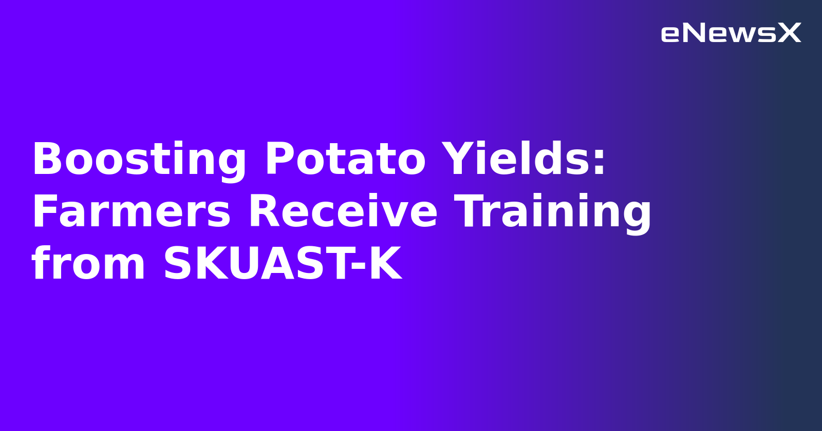 Boosting Potato Yields: Farmers Receive Training from SKUAST-K.webp Boosting Potato Yields: Farmers Receive Training from SKUAST-K.webp