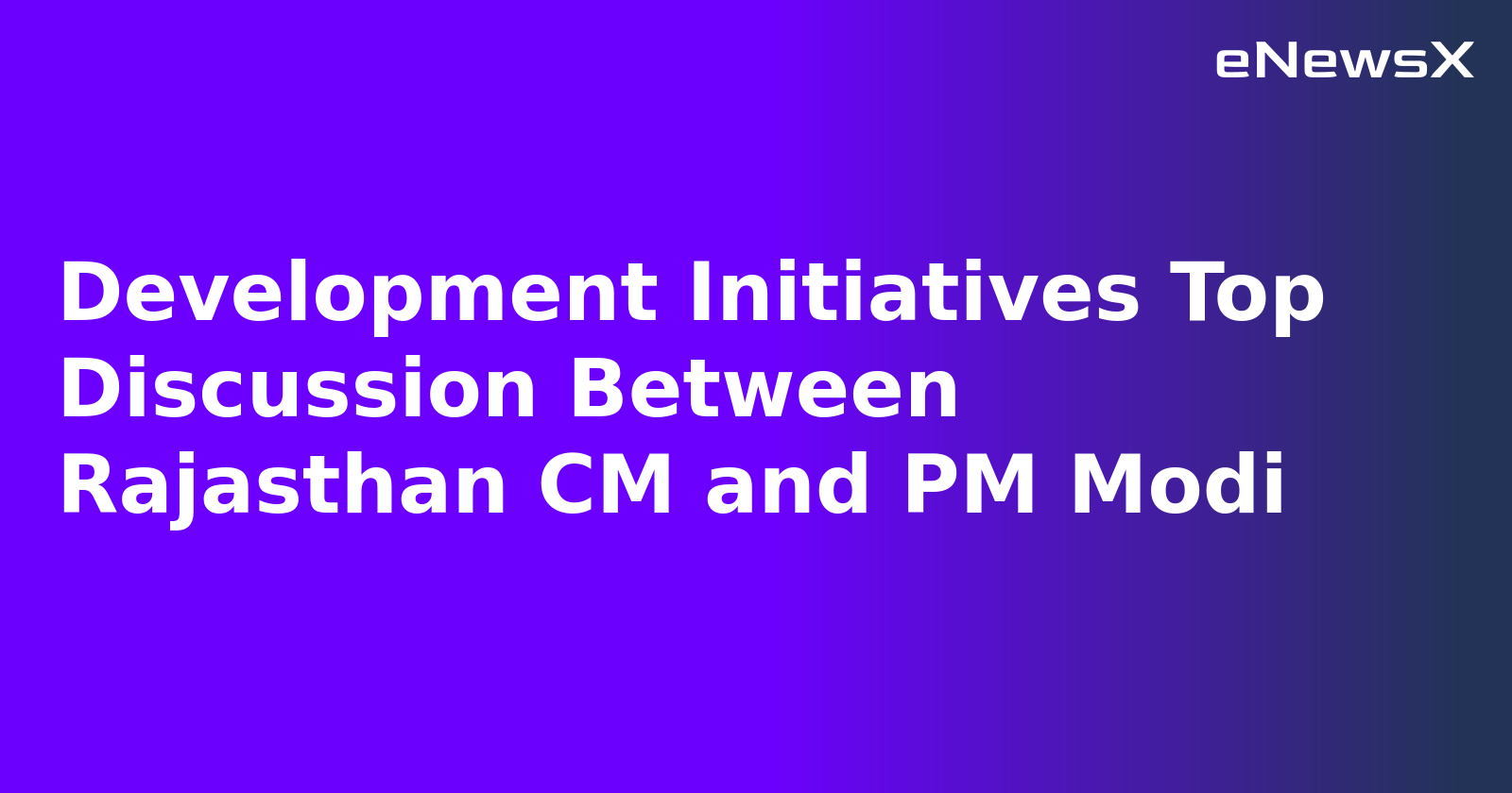 Development Initiatives Top Discussion Between Rajasthan CM and PM Modi.webp
