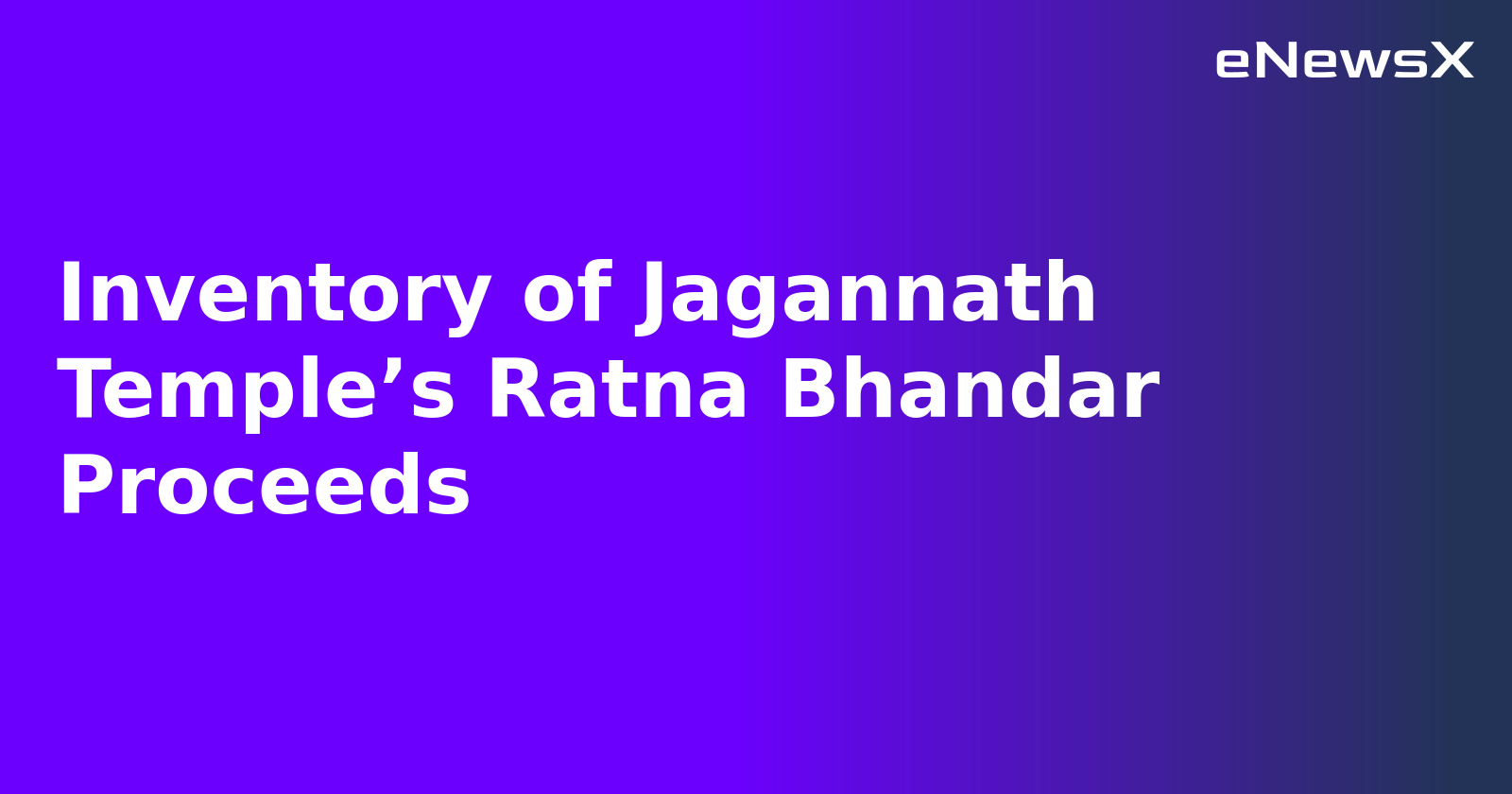 Inventory of Jagannath Temple’s Ratna Bhandar Proceeds.webp