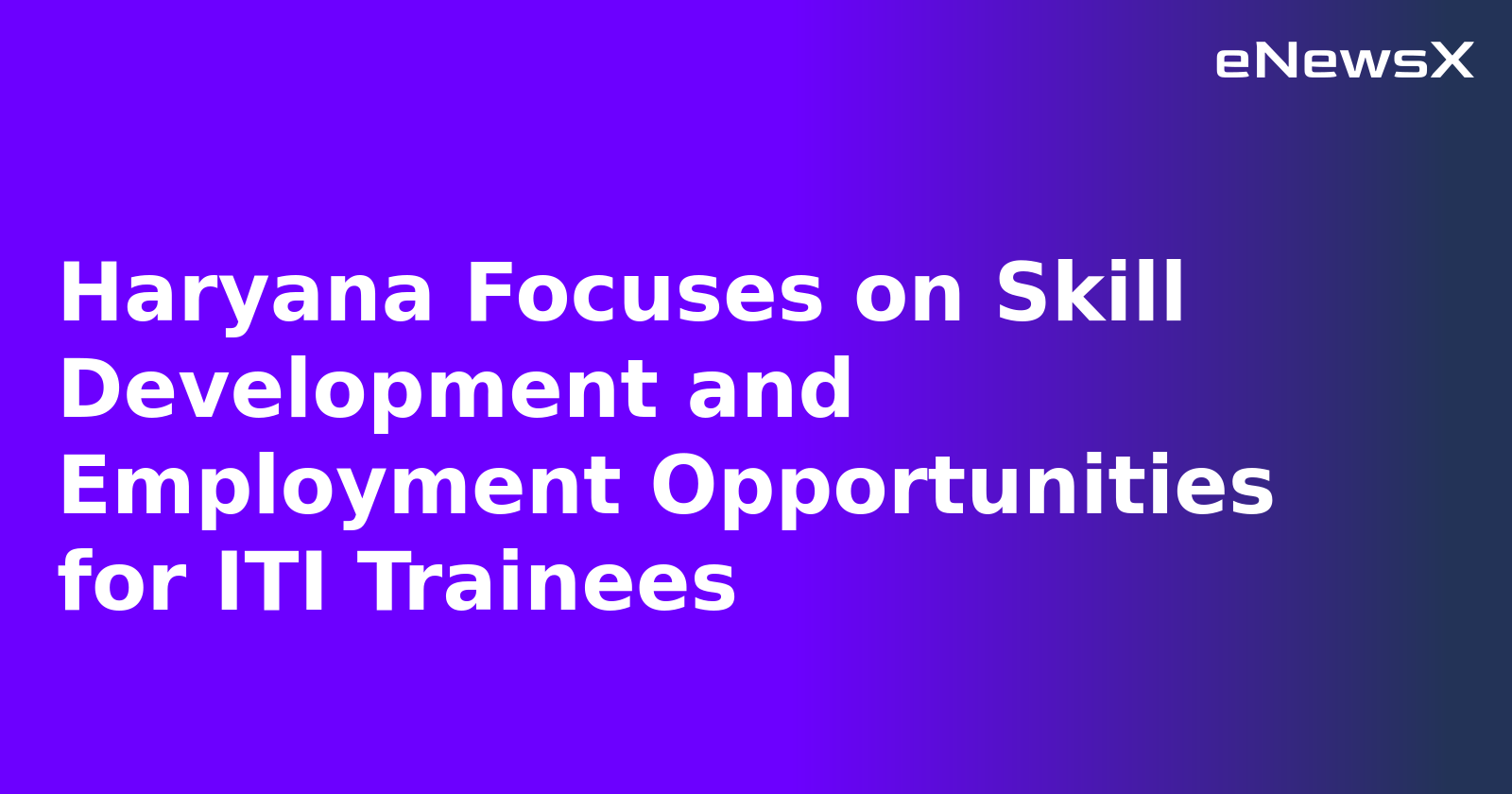Haryana Focuses on Skill Development and Employment Opportunities for ITI Trainees.webp Haryana Focuses on Skill Development and Employment Opportunities for ITI Trainees.webp