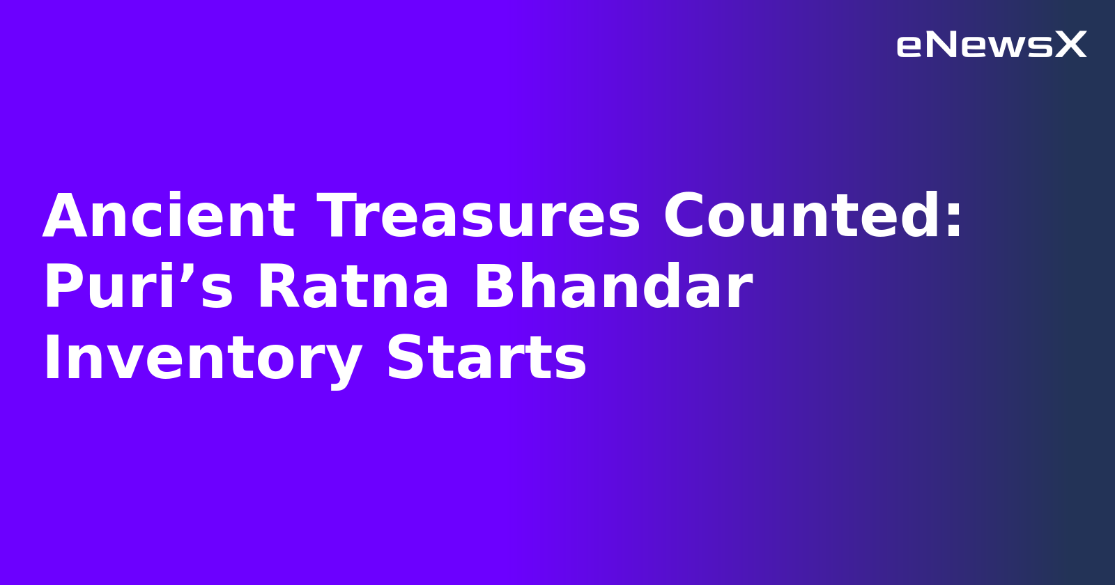 Ancient Treasures Counted: Puri’s Ratna Bhandar Inventory Starts.webp Ancient Treasures Counted: Puri’s Ratna Bhandar Inventory Starts.webp
