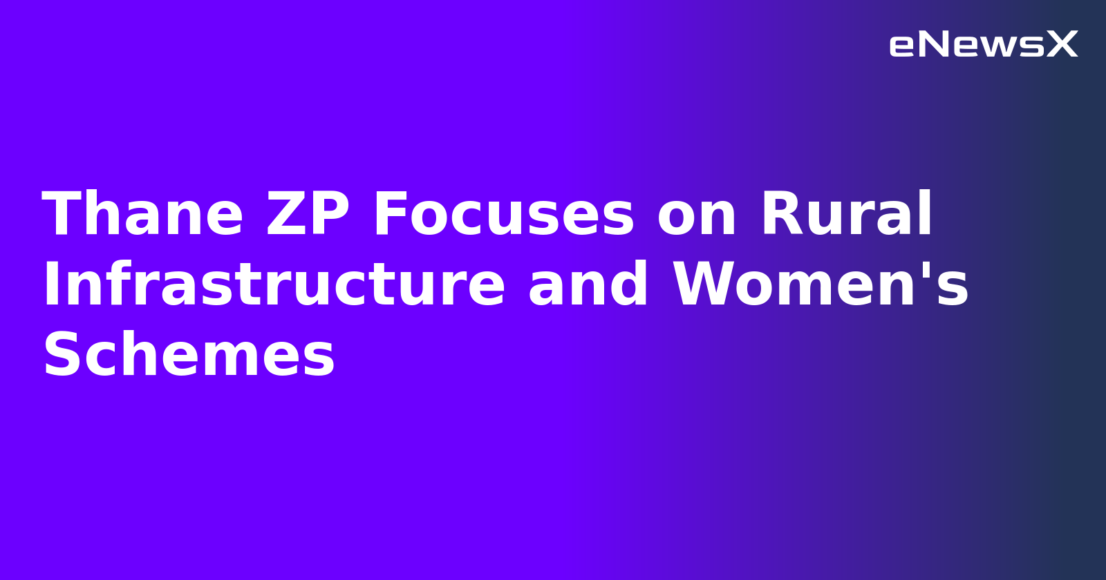 Thane ZP Focuses on Rural Infrastructure and Women's Schemes.webp