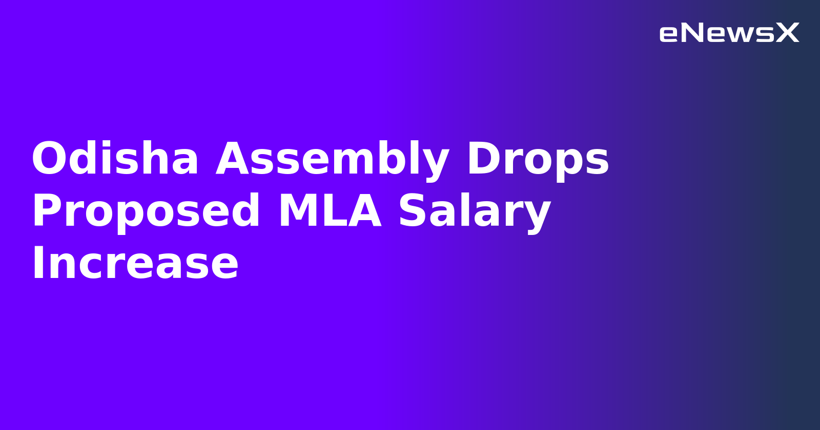 Odisha Assembly Drops Proposed MLA Salary Increase.webp
