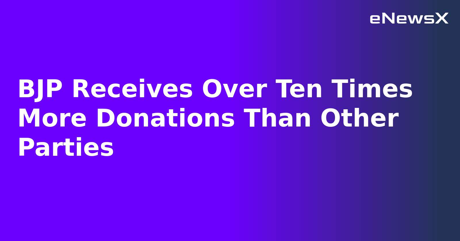 BJP Receives Over Ten Times More Donations Than Other Parties.webp