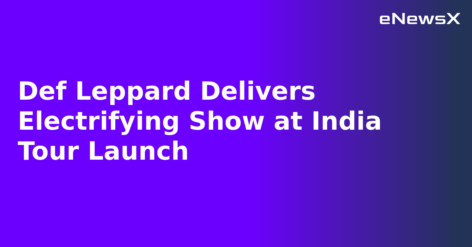 Def Leppard Delivers Electrifying Show at India Tour Launch.webp