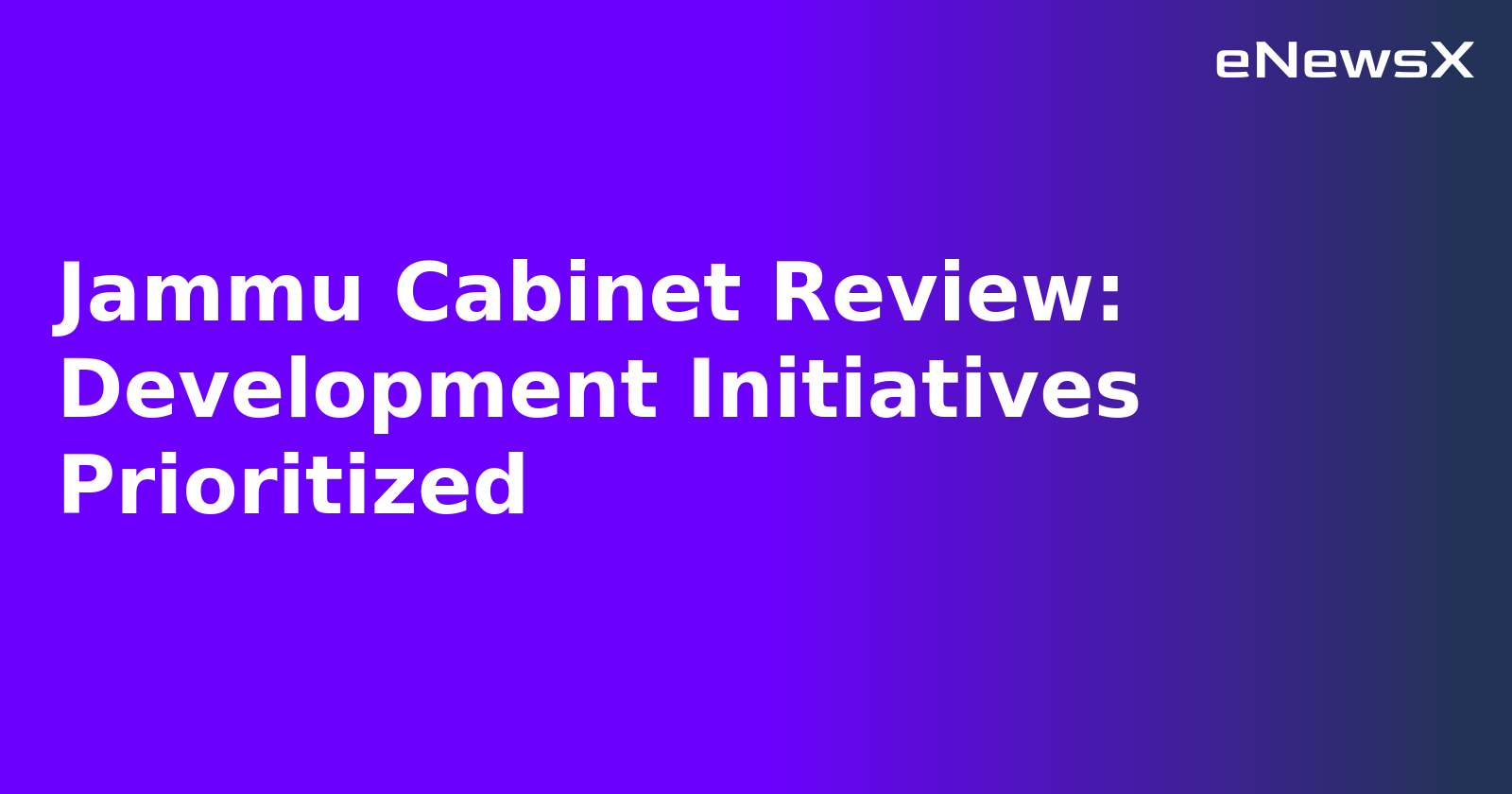 Jammu Cabinet Review: Development Initiatives Prioritized.webp Jammu Cabinet Review: Development Initiatives Prioritized.webp