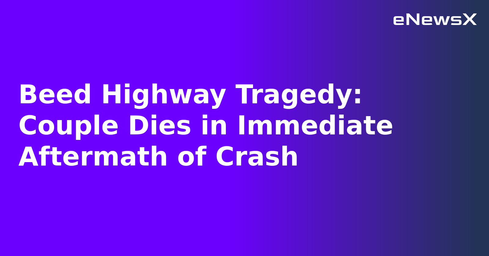 Beed Highway Tragedy: Couple Dies in Immediate Aftermath of Crash.webp