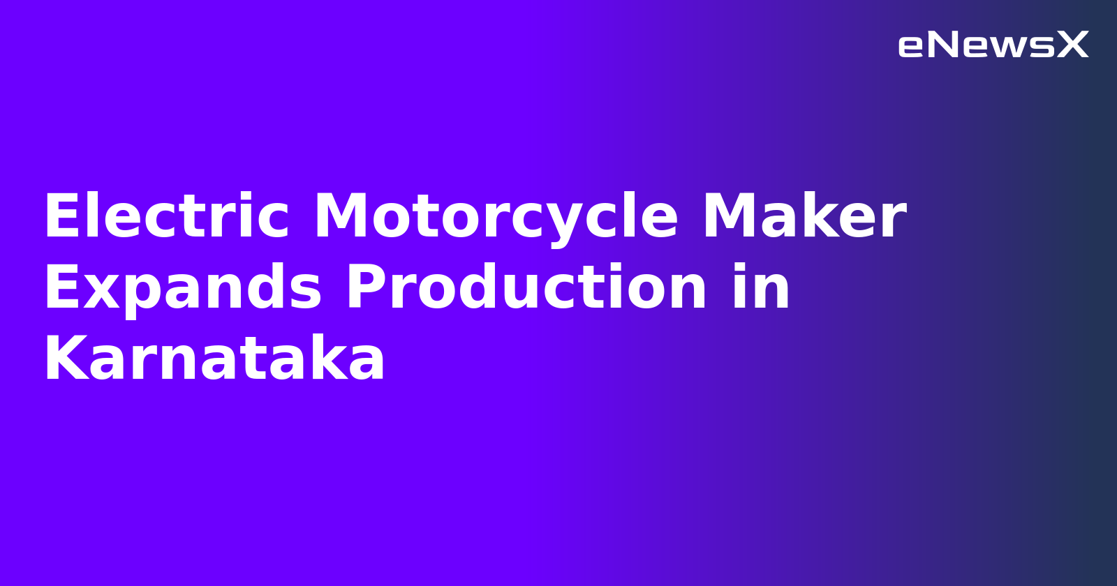 Electric Motorcycle Maker Expands Production in Karnataka.webp