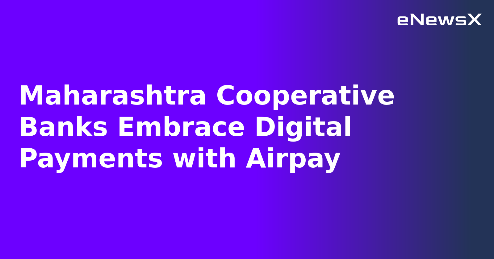 Maharashtra Cooperative Banks Embrace Digital Payments with Airpay.webp