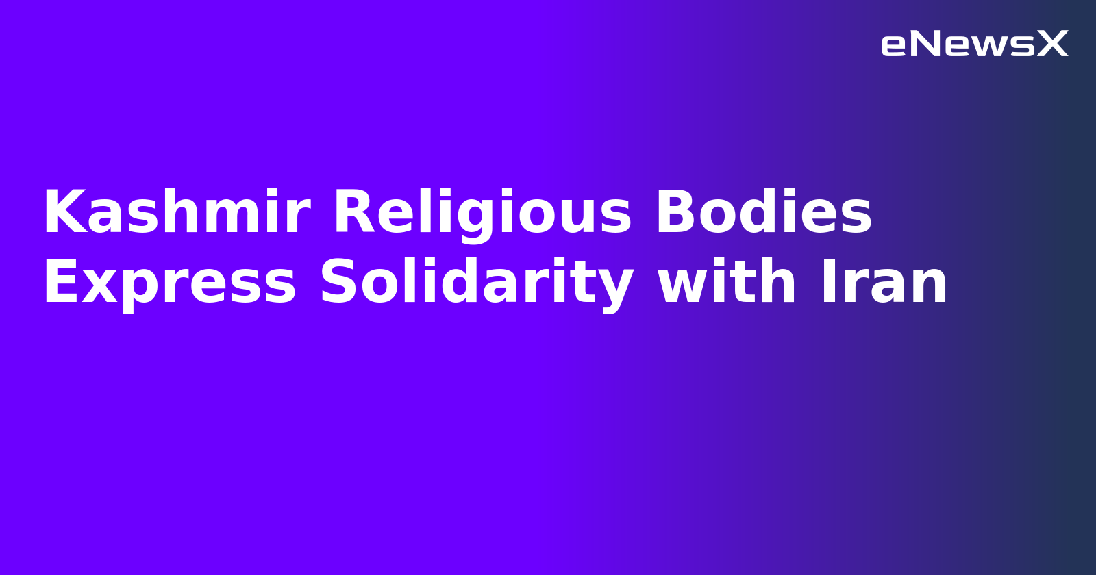 Kashmir Religious Bodies Express Solidarity with Iran.webp Kashmir Religious Bodies Express Solidarity with Iran.webp