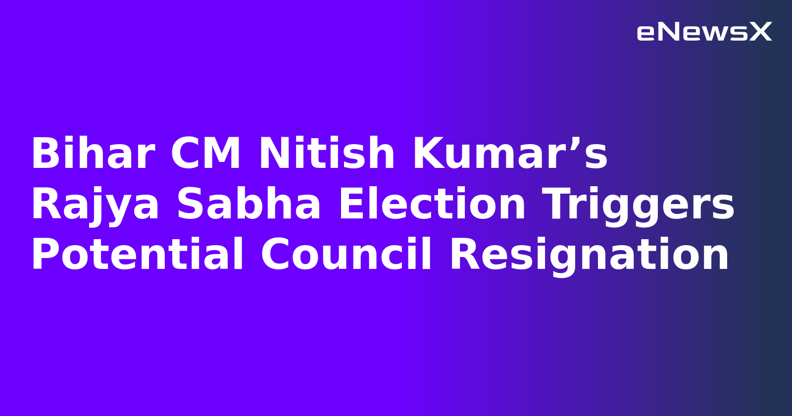 Bihar CM Nitish Kumar’s Rajya Sabha Election Triggers Potential Council Resignation.webp