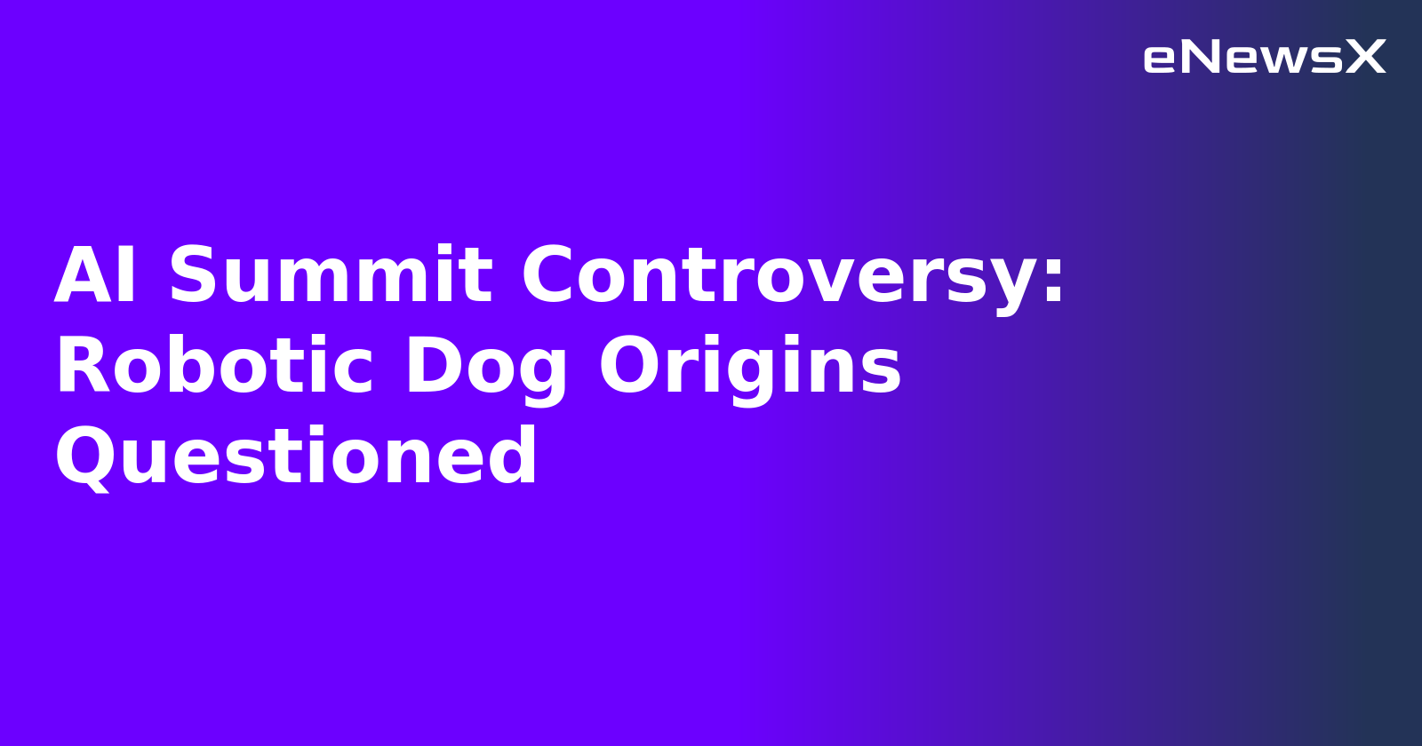 AI Summit Controversy: Robotic Dog Origins Questioned.webp