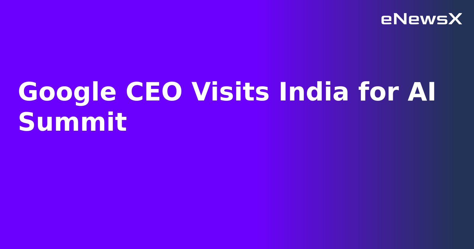 Google CEO Visits India for AI Summit.webp