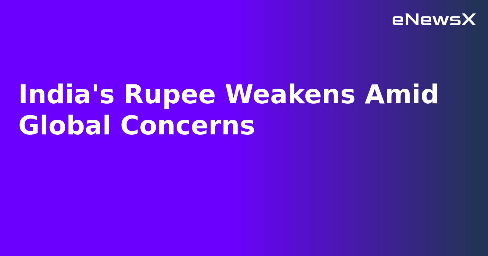 India's Rupee Weakens Amid Global Concerns.webp India's Rupee Weakens Amid Global Concerns.webp