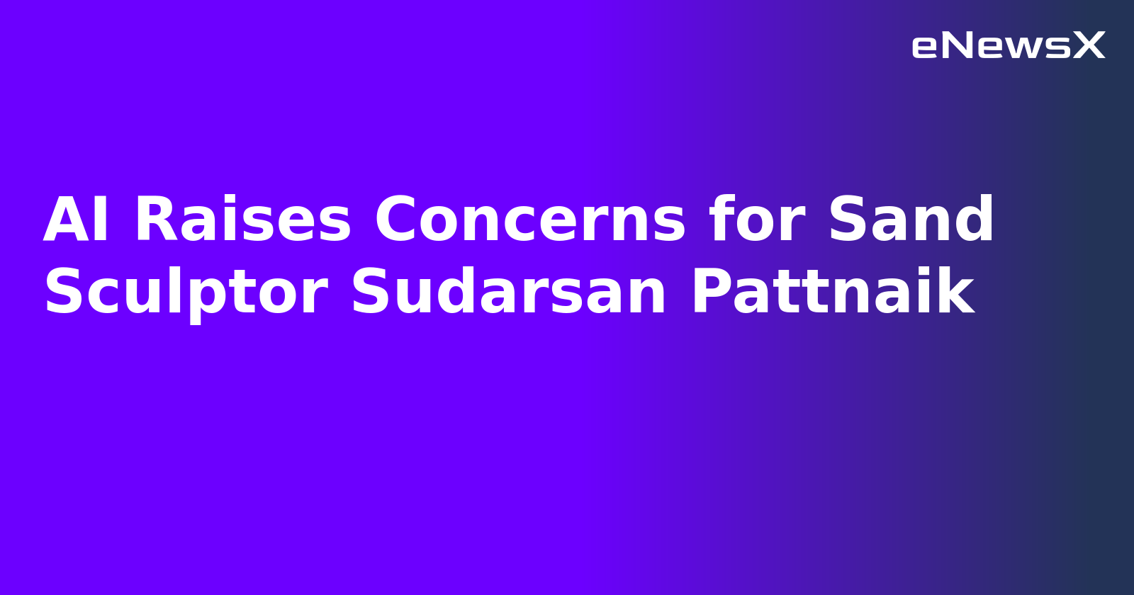 AI Raises Concerns for Sand Sculptor Sudarsan Pattnaik.webp