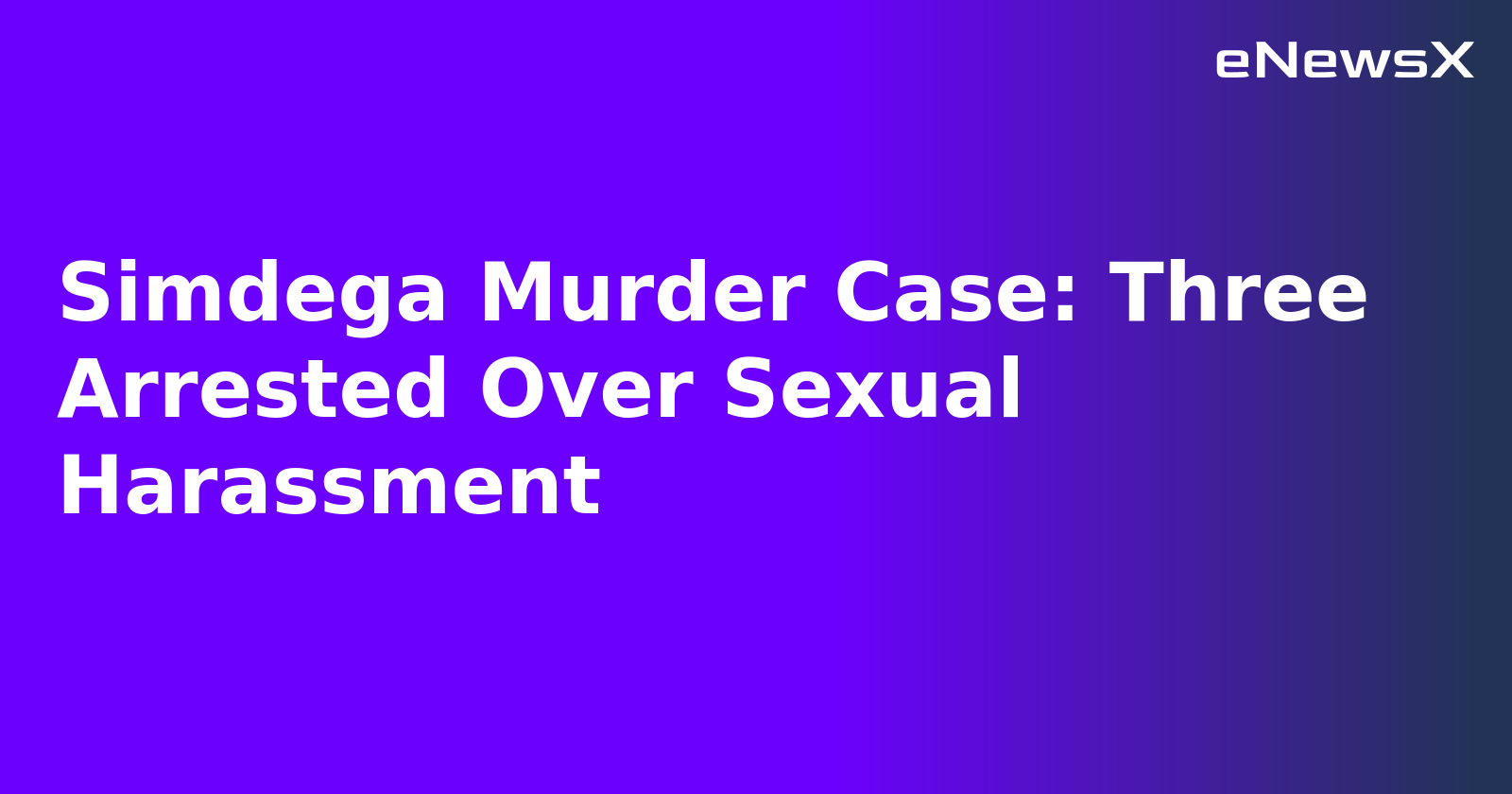 Simdega Murder Case: Three Arrested Over Sexual Harassment.webp