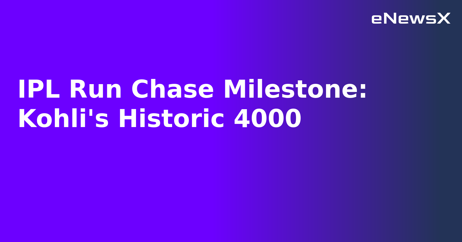 IPL Run Chase Milestone: Kohli's Historic 4000.webp