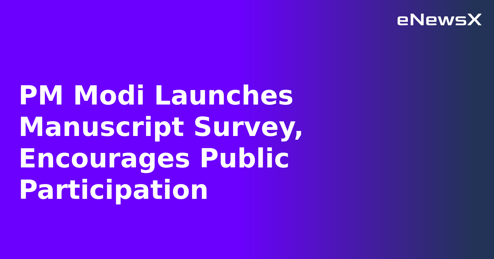 PM Modi Launches Manuscript Survey, Encourages Public Participation.webp