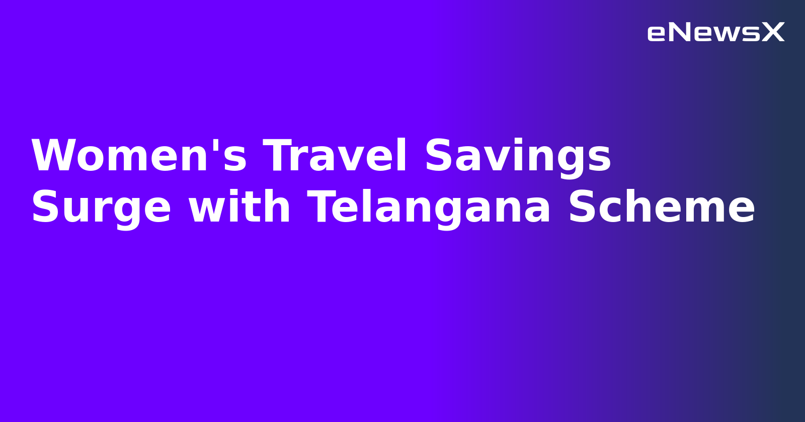 Women's Travel Savings Surge with Telangana Scheme.webp