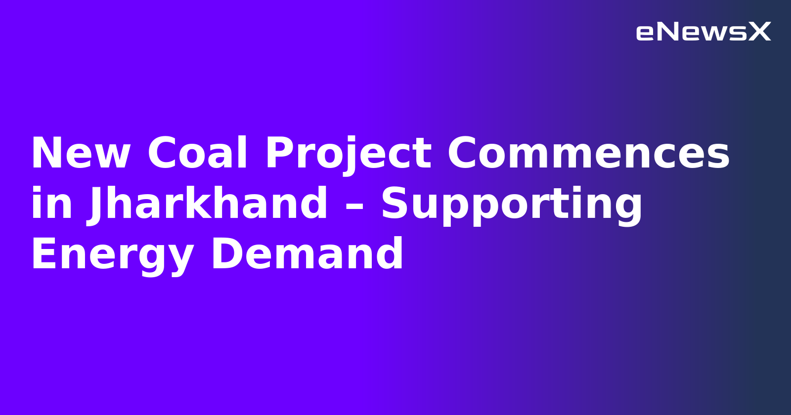 New Coal Project Commences in Jharkhand – Supporting Energy Demand.webp